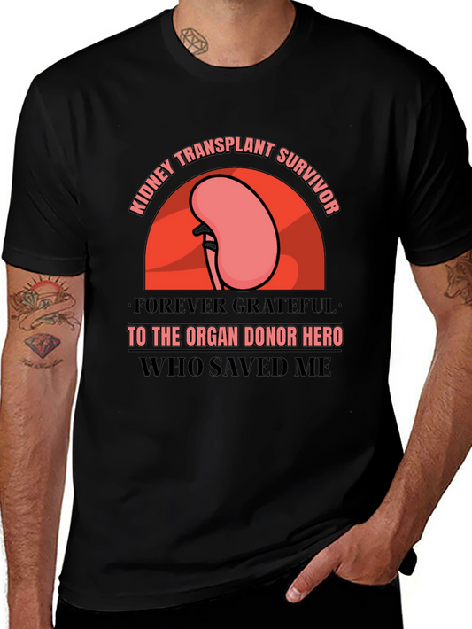 Kidney Transplant Survivor T-Shirt - Organ Donor Hero