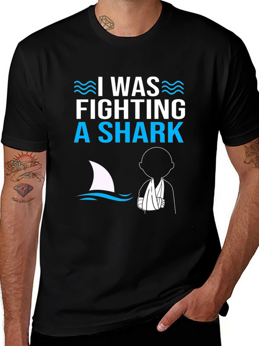 I Was Fighting a Shark Graphic T-Shirt