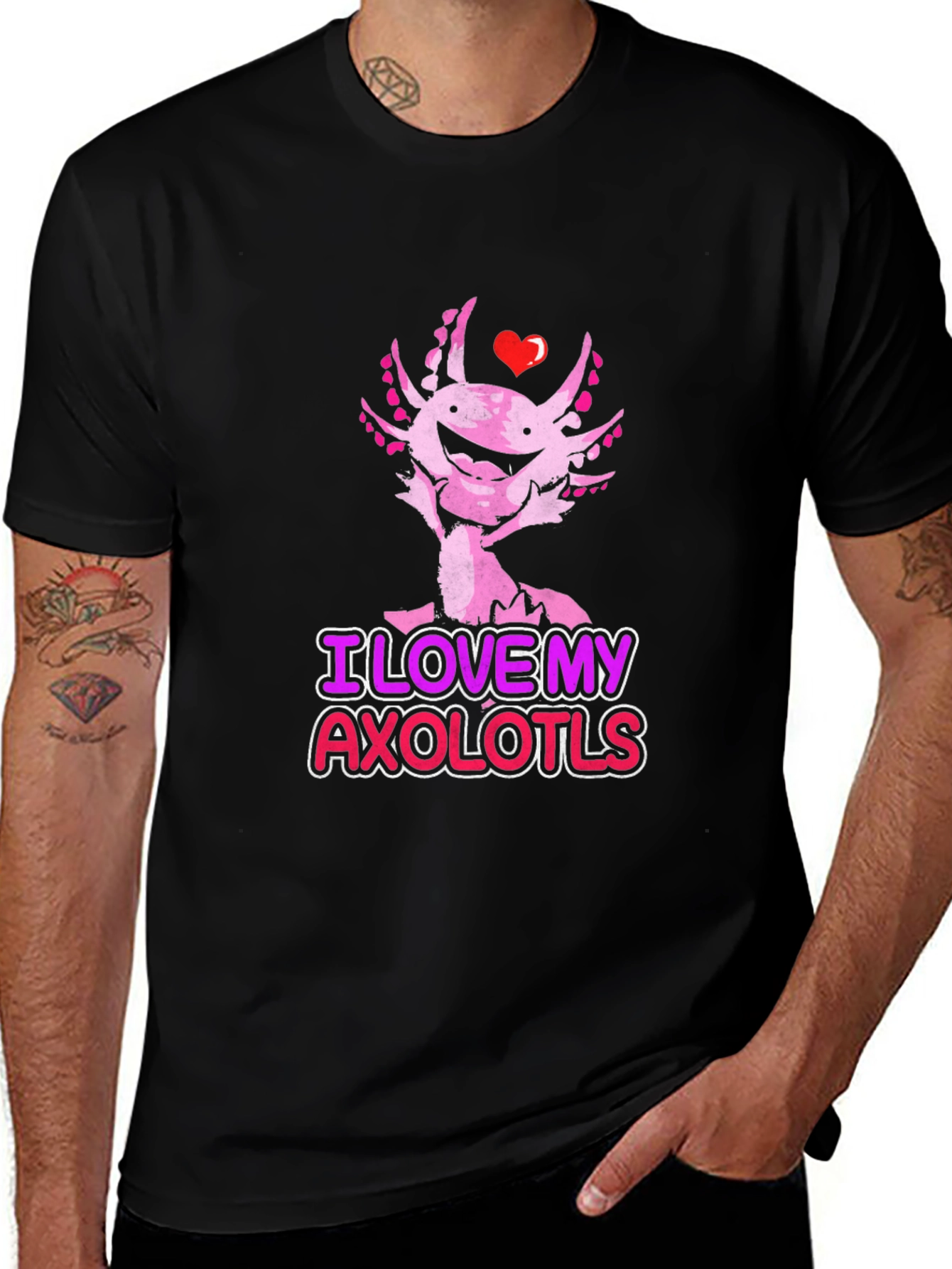 I Love My Axolotls Black T-Shirt