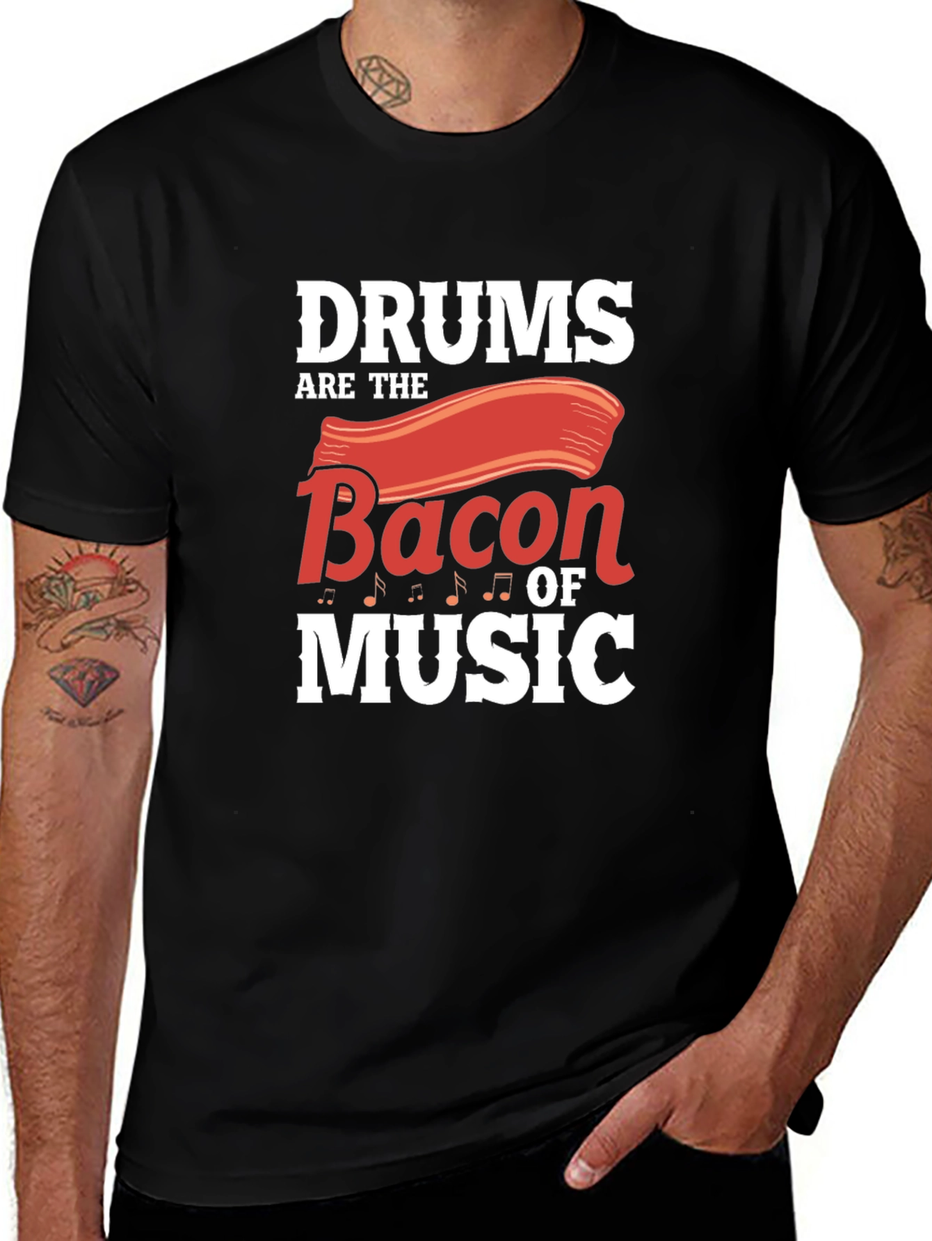 Drums are the Bacon of Music T-Shirt