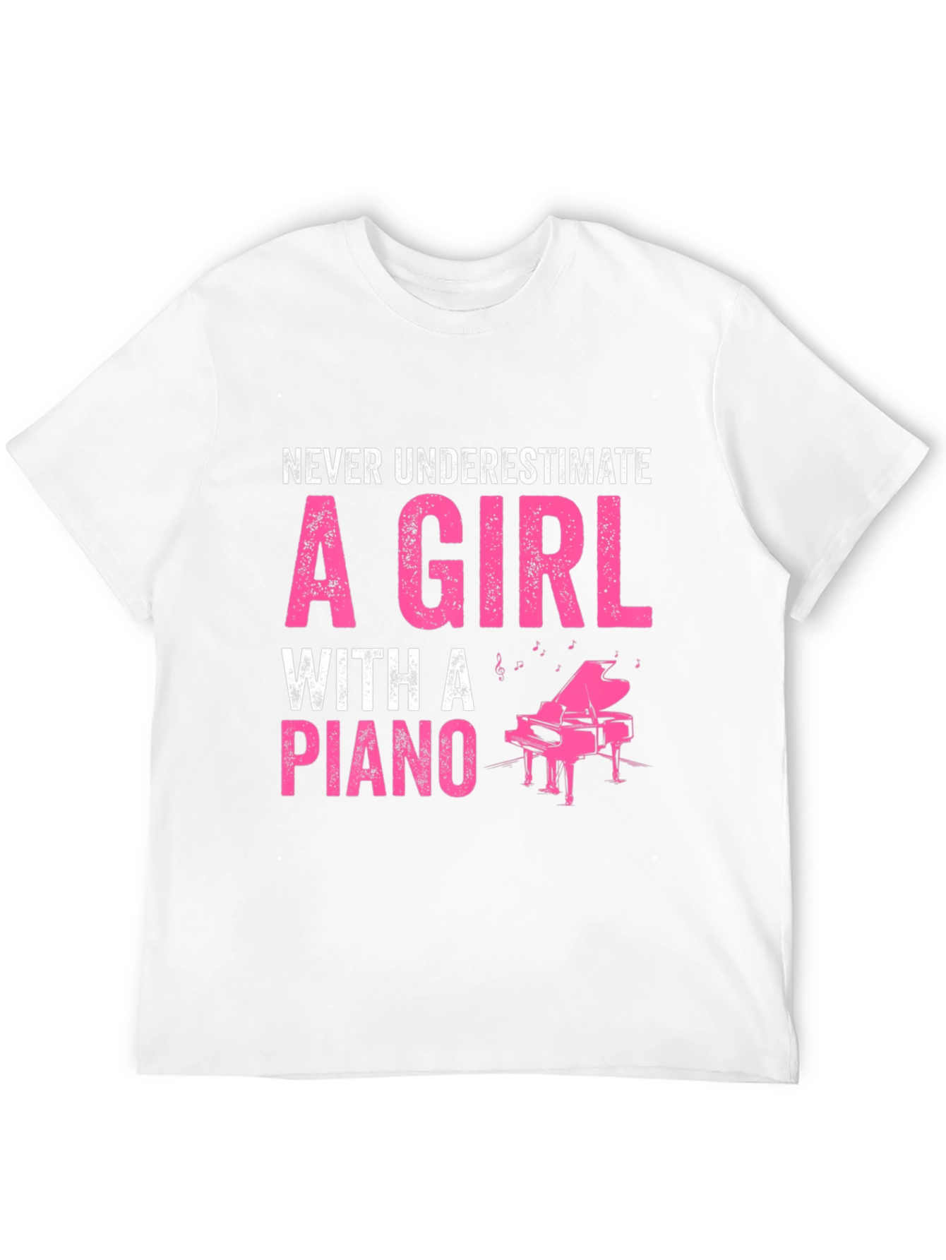 Never Underestimate Piano Girl T-Shirt