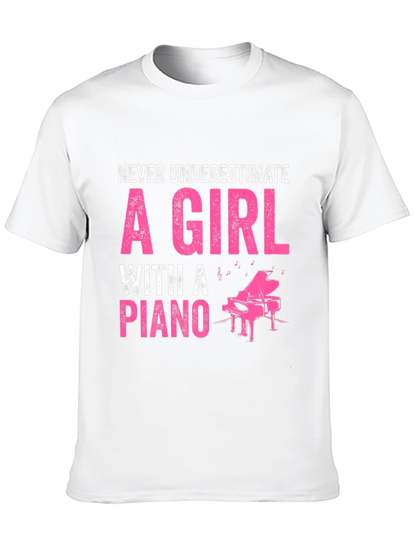 Never Underestimate Piano Girl T-Shirt