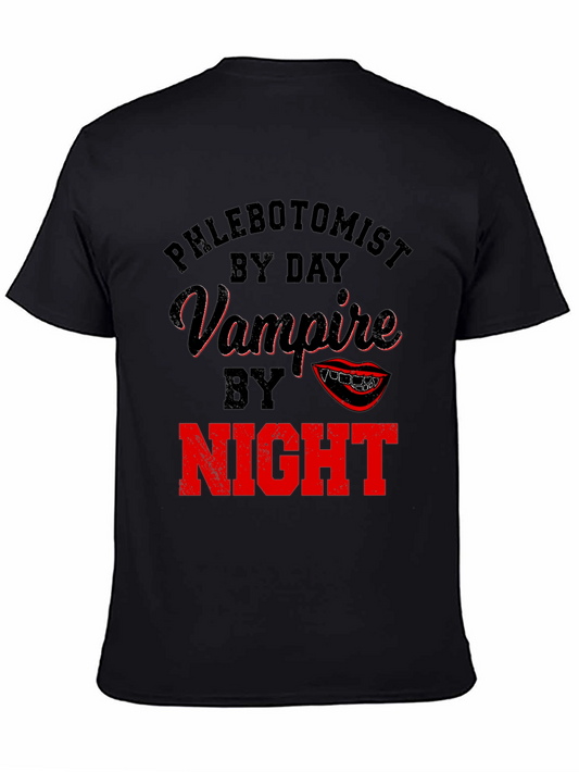 Phlebotomist By Day Vampire By Night Novelty T-Shirt