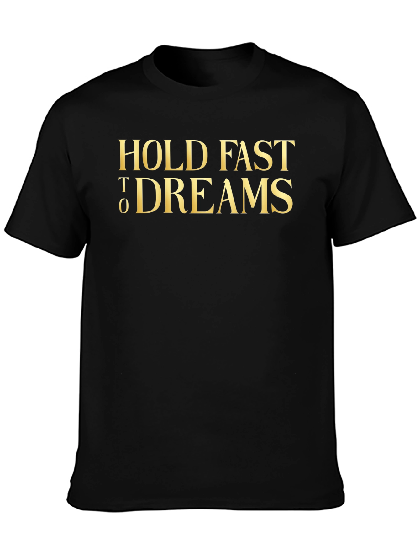Hold Fast To Dreams Graphic Tee - Black