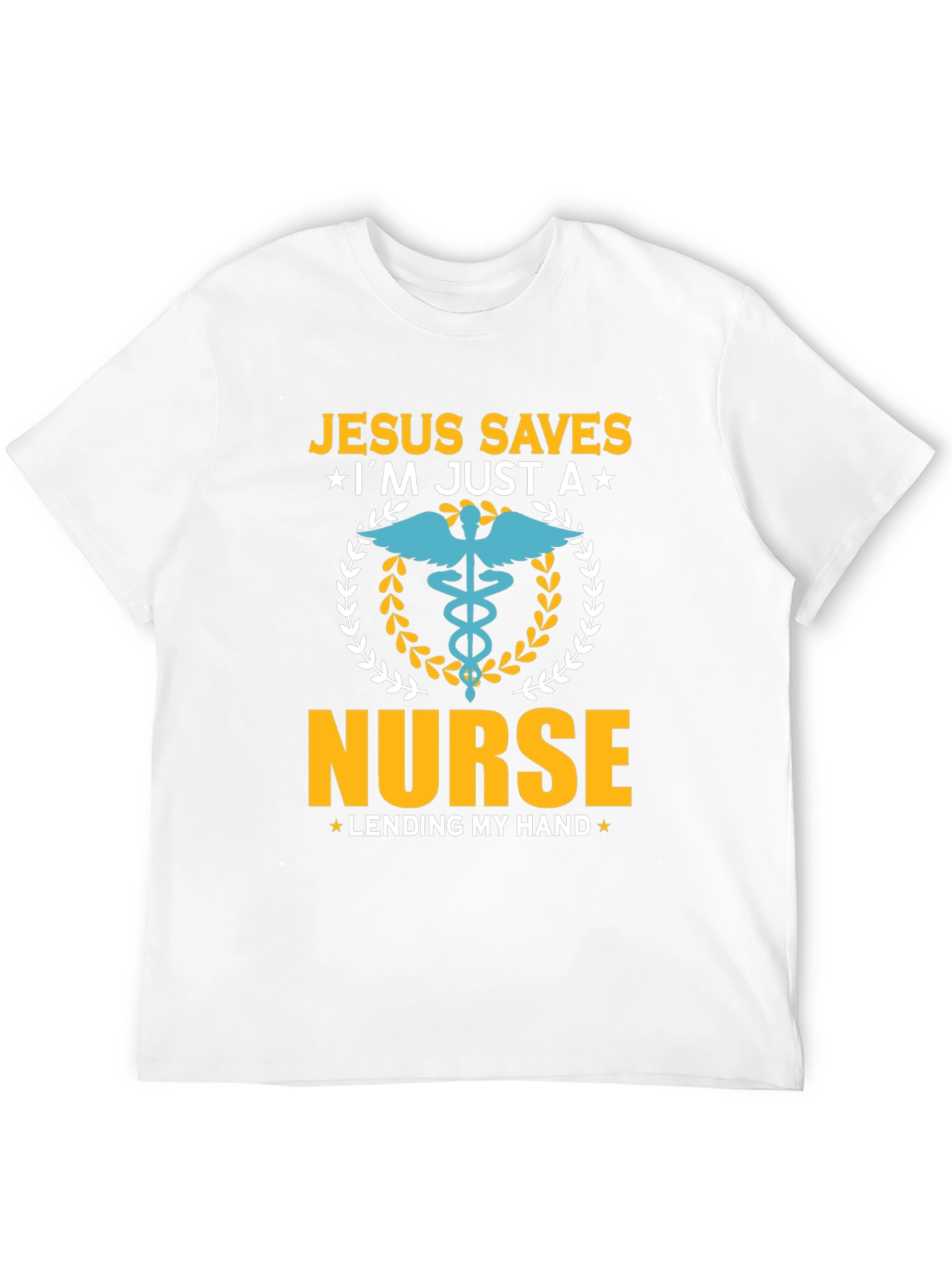 Jesus Saves Nurse T-Shirt - Lending My Hand