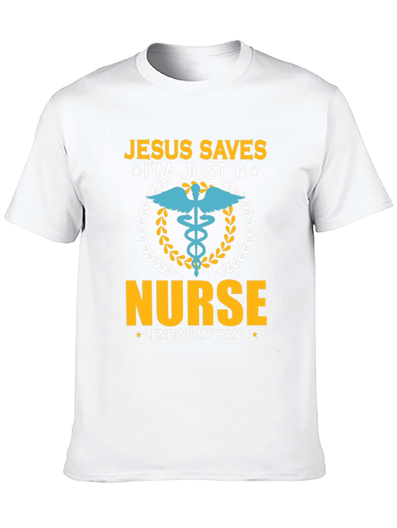 Jesus Saves Nurse T-Shirt - Lending My Hand