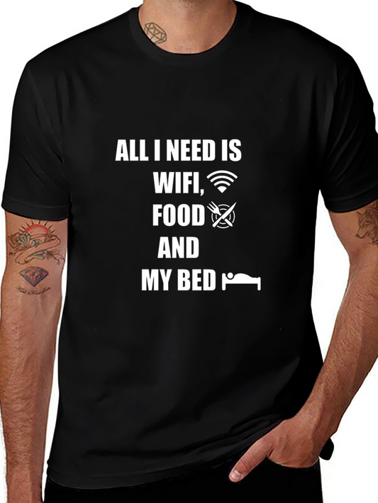 All I Need Is T-Shirt