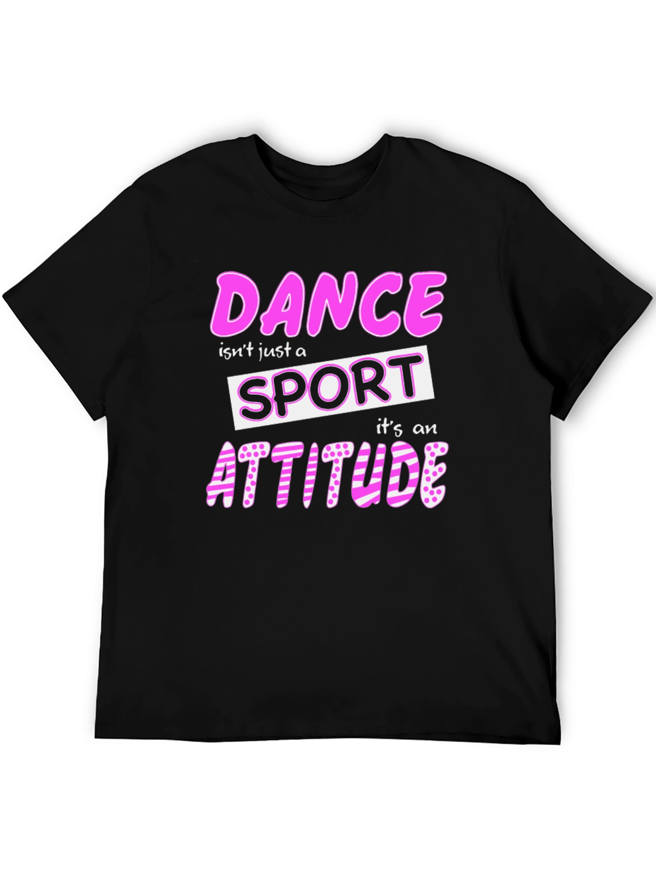 Dance Attitude T-Shirt - Stylish Graphic Tee