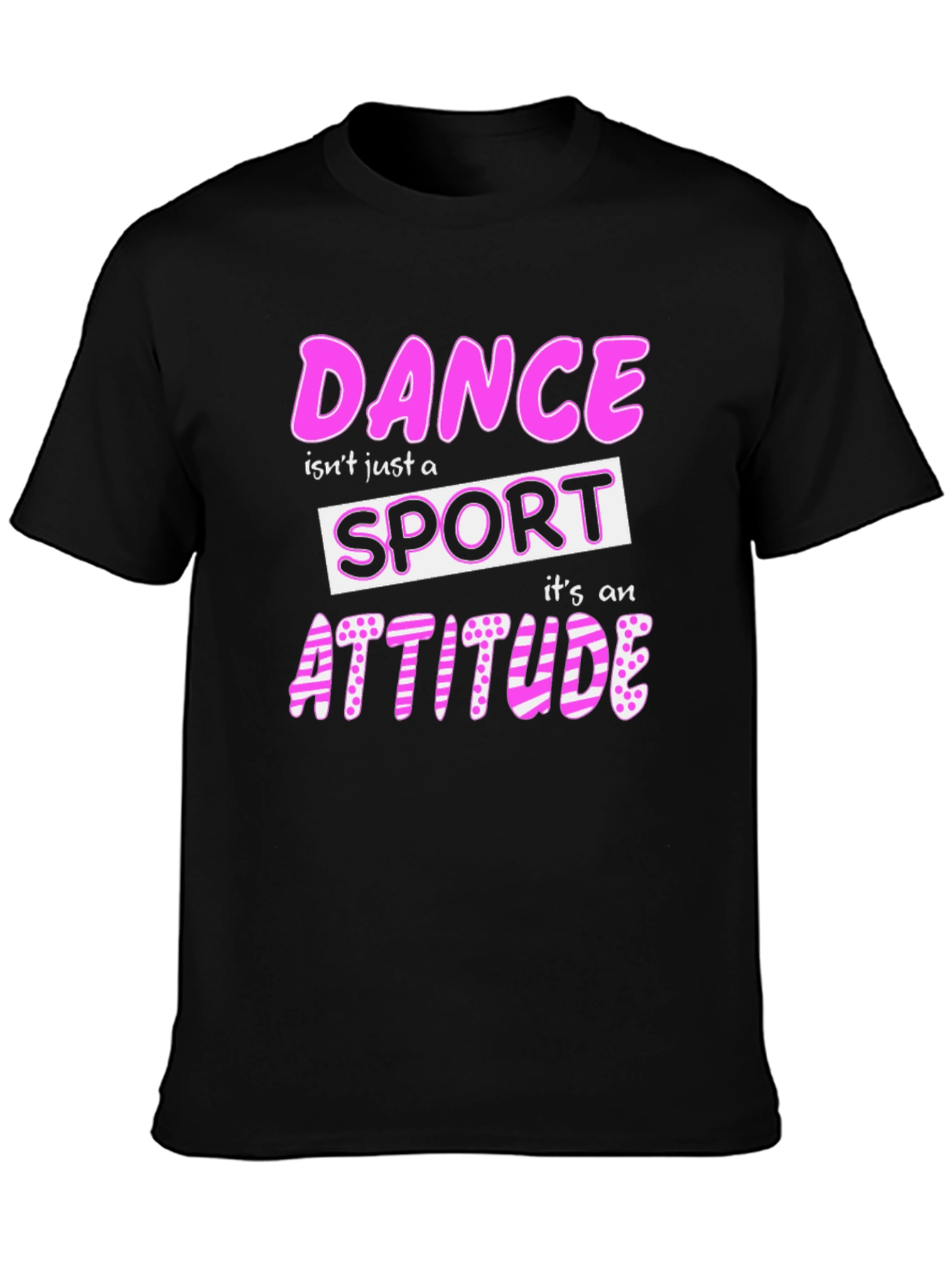 Dance Attitude T-Shirt - Stylish Graphic Tee