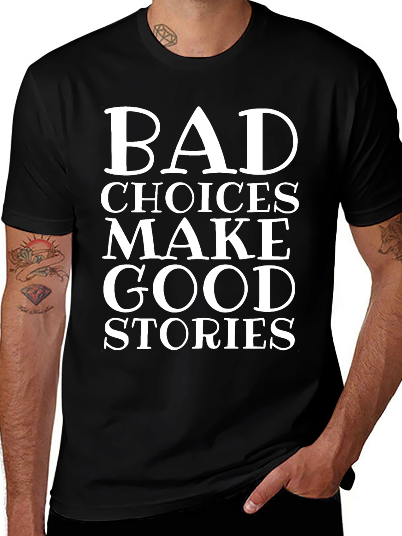 Bad Choices Make Good Stories Graphic Tee