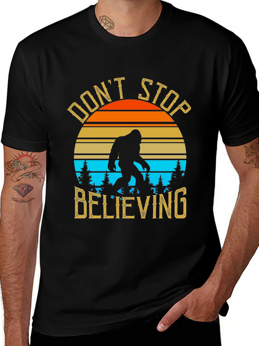 Dont Stop Believing Bigfoot T-Shirt