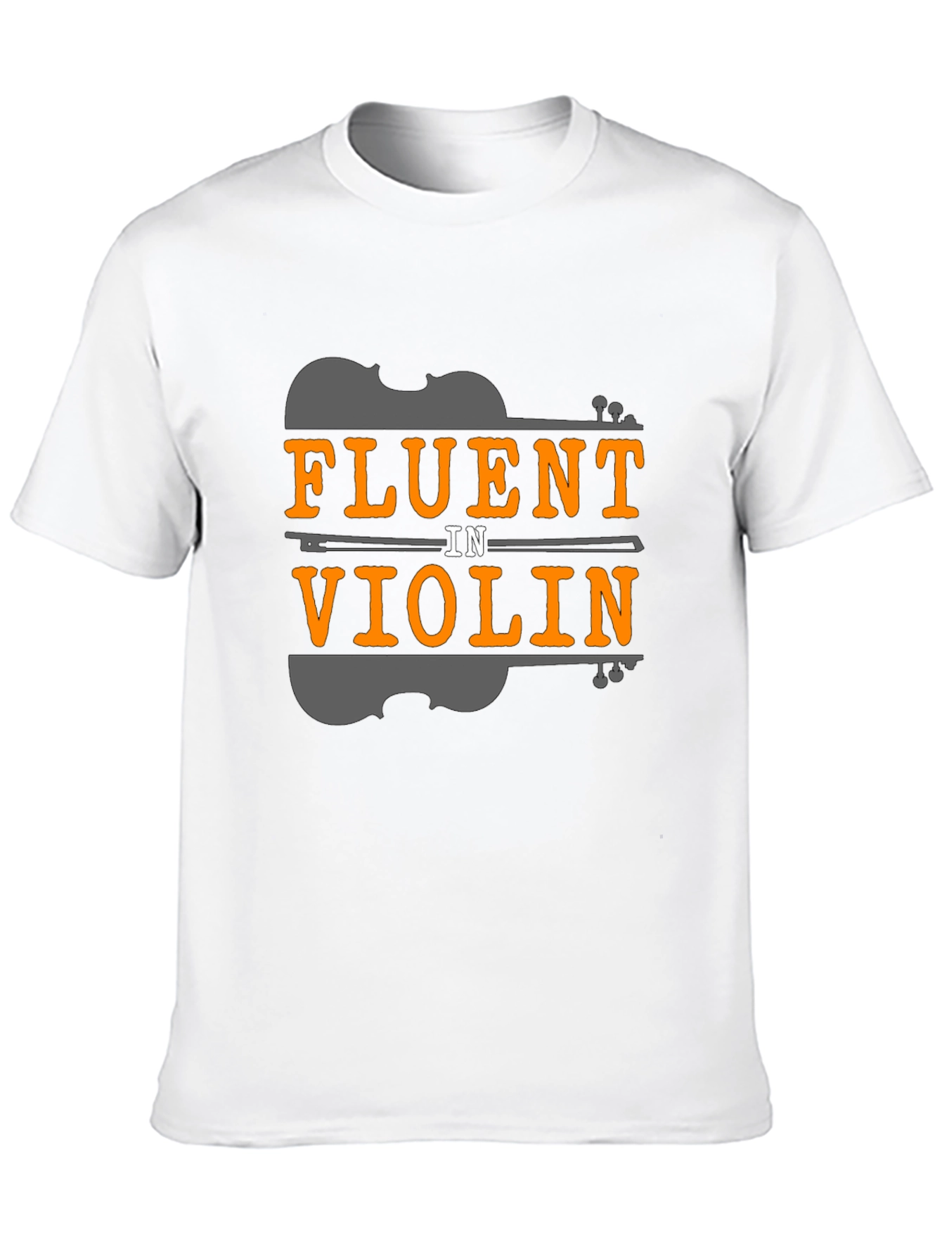 Fluent in Violin T-Shirt - Music Lover Tee