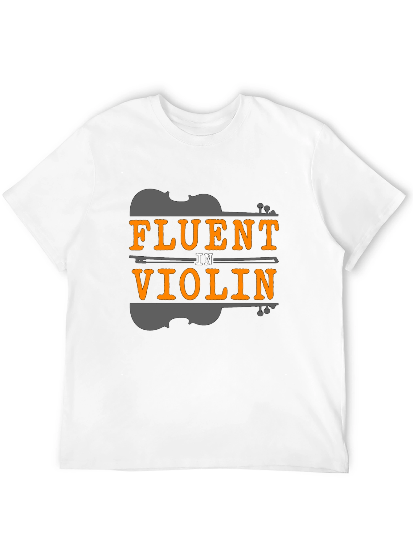 Fluent in Violin T-Shirt - Music Lover Tee