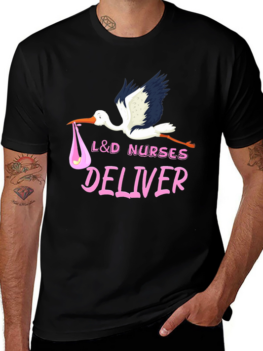 L&D Nurses Deliver T-Shirt
