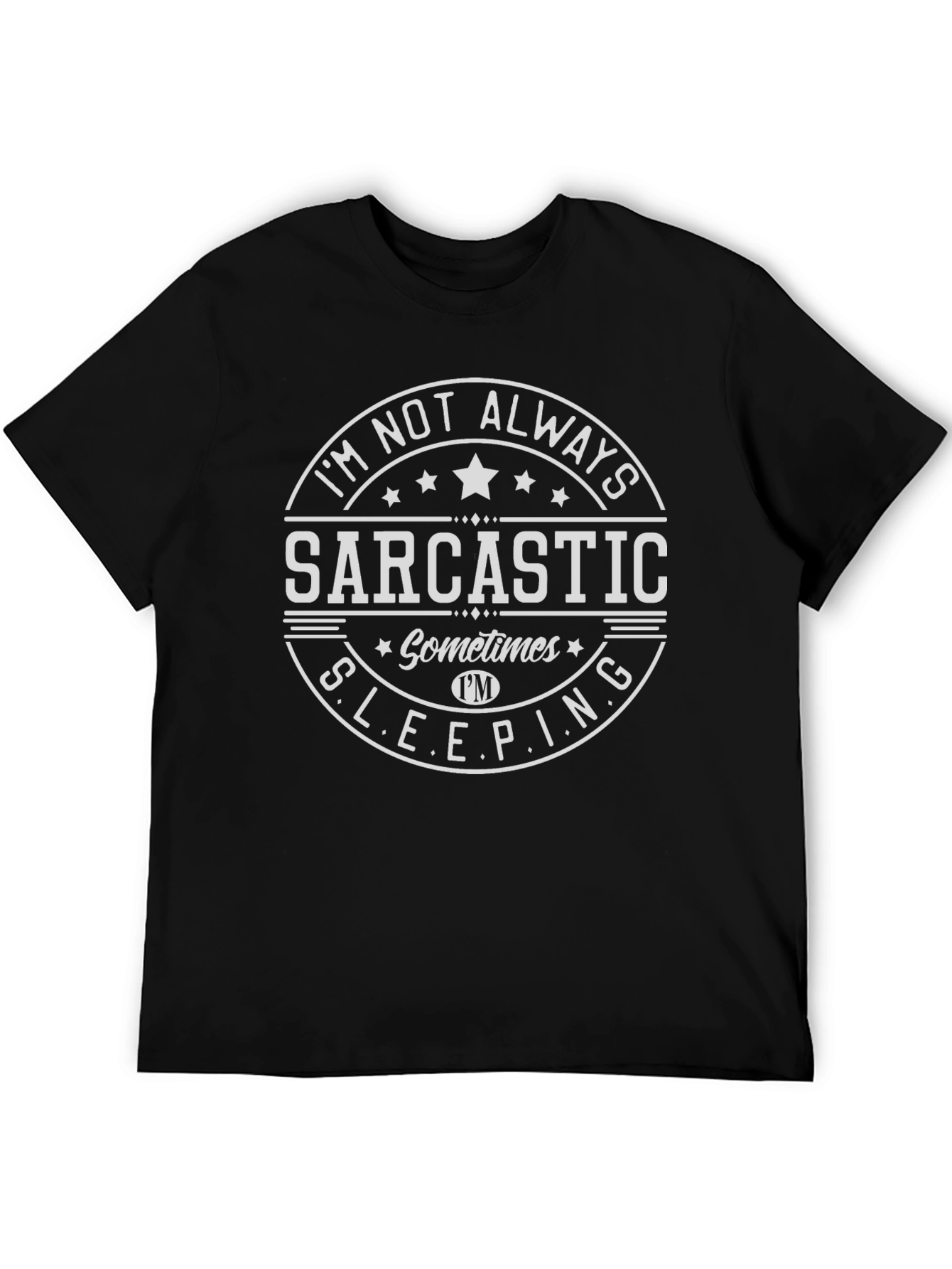 Sarcastic Sleeping T-Shirt