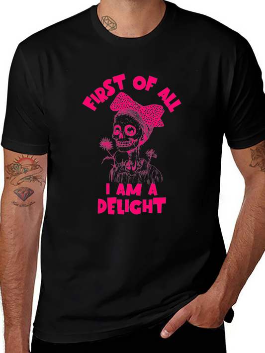 First of All I Am a Delight Skeleton Graphic Tee