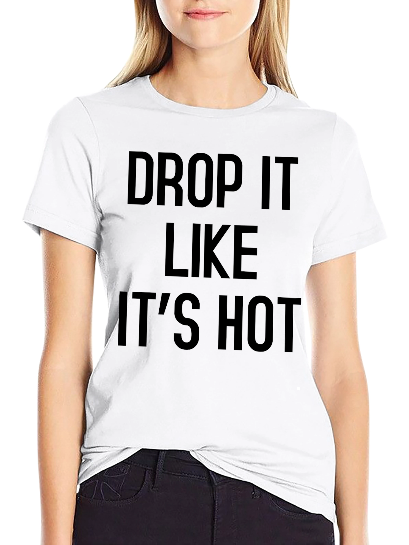 Drop It Like Its Hot Graphic Tee