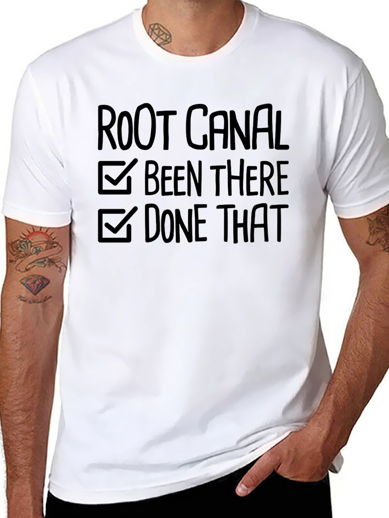 Root Canal: Been There Done That T-Shirt