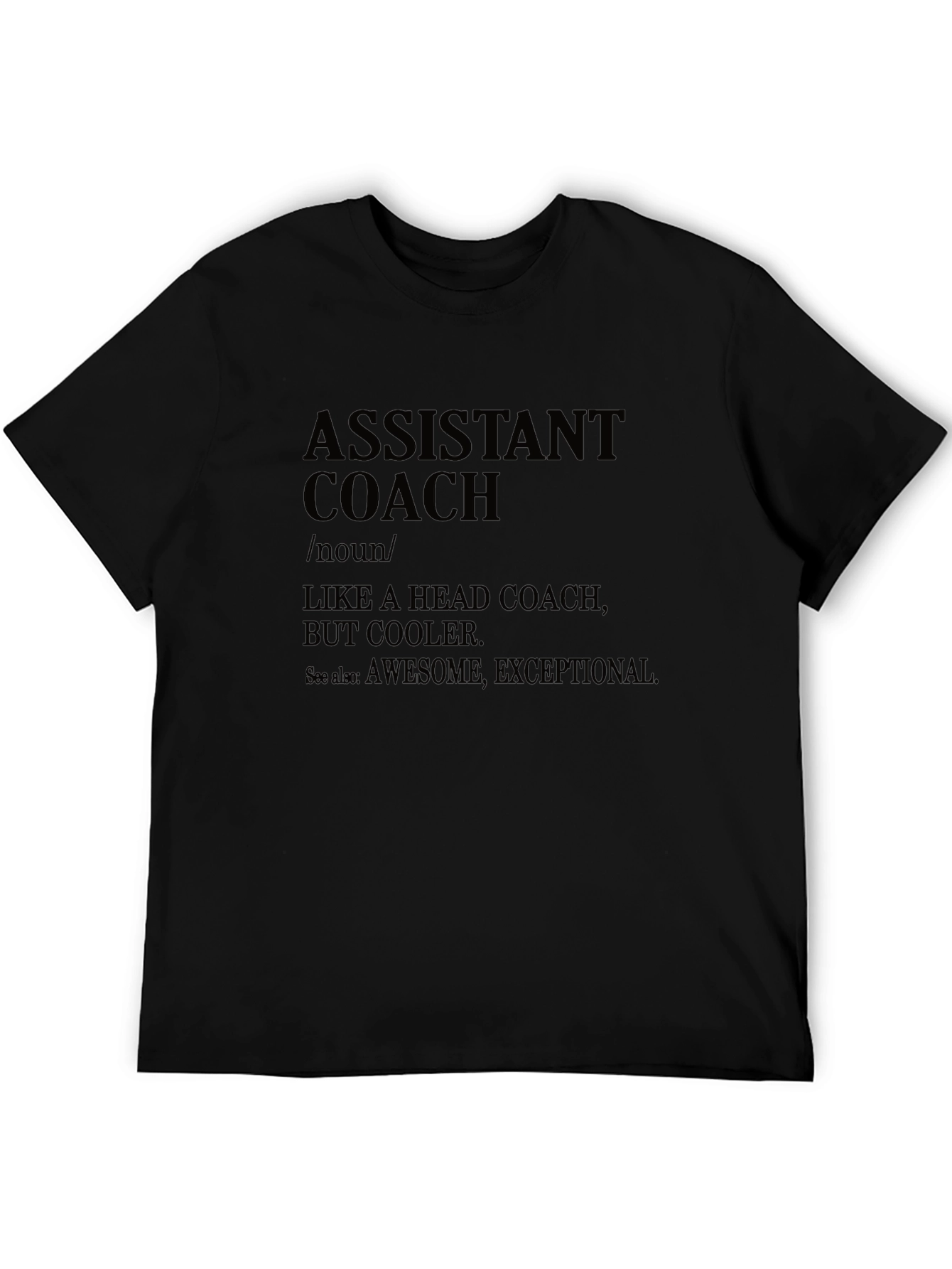 Assistant Coach Definition Black T-Shirt