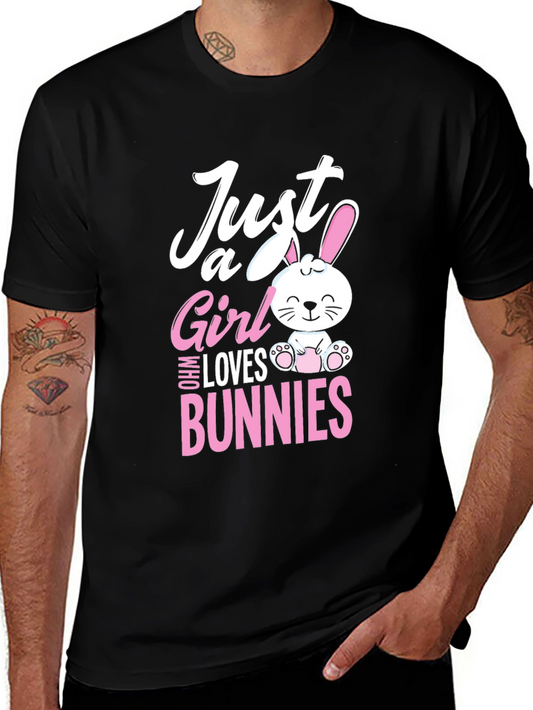Just a Girl Who Loves Bunnies T-Shirt