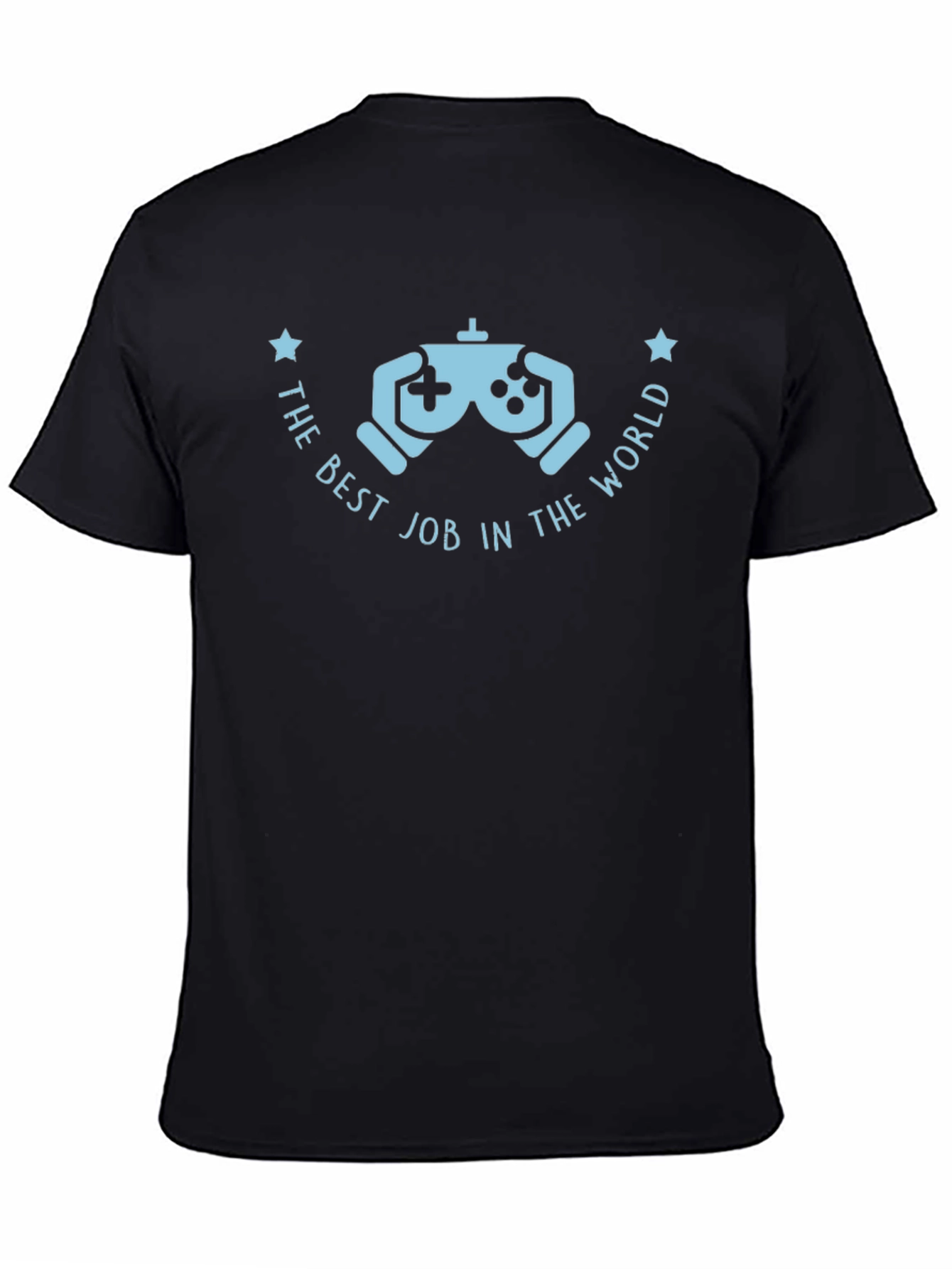 Best Job in the World Gamer T-Shirt