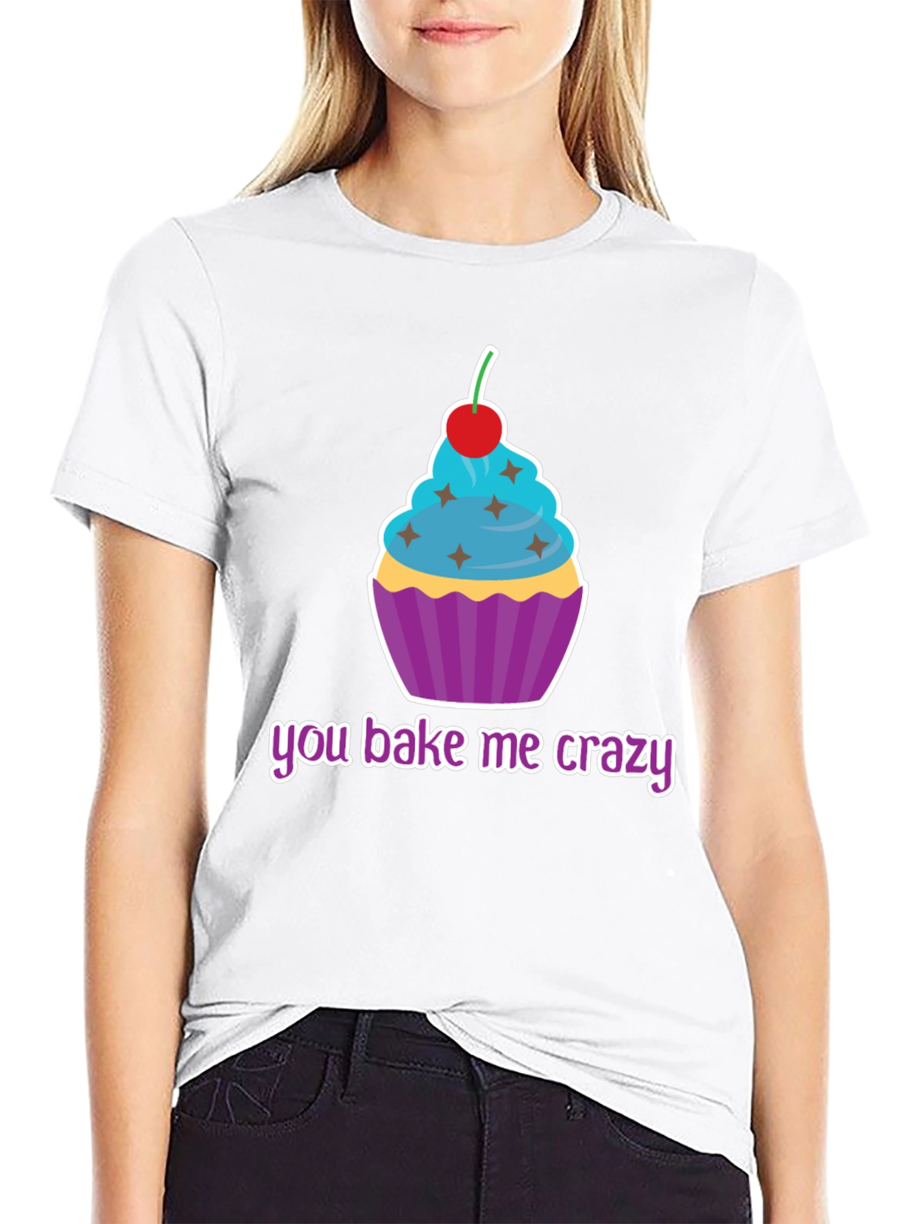 You Bake Me Crazy Cupcake T-Shirt