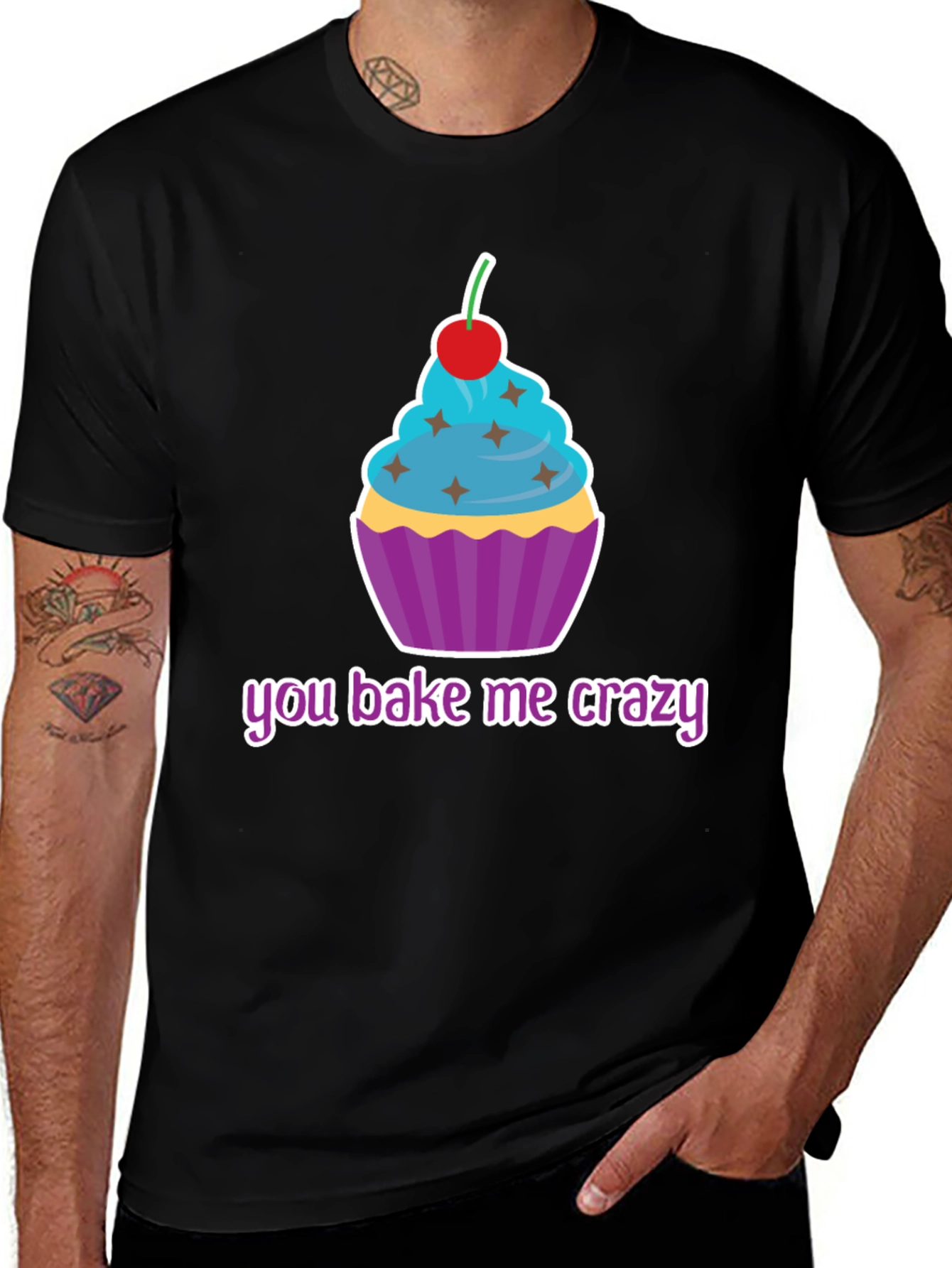 You Bake Me Crazy Cupcake T-Shirt