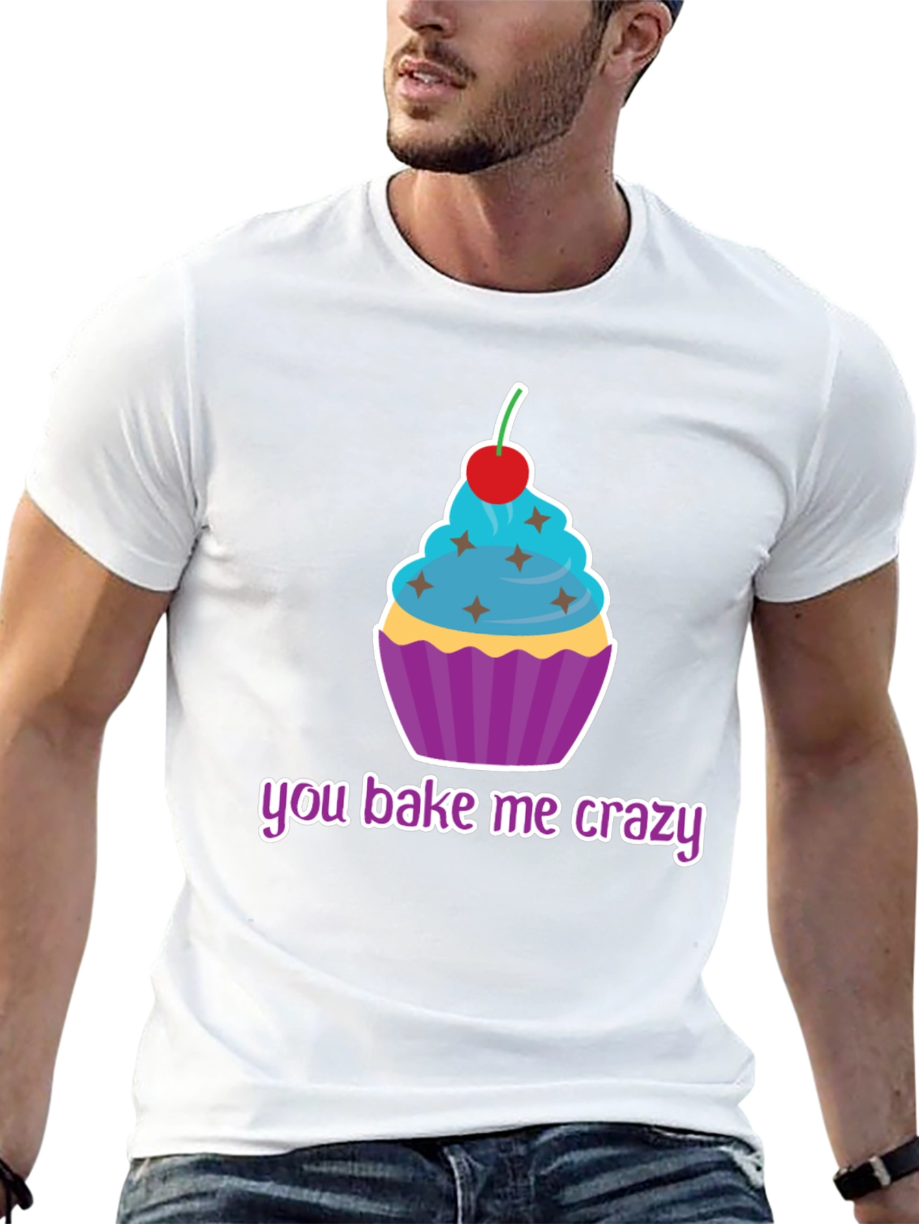You Bake Me Crazy Cupcake T-Shirt