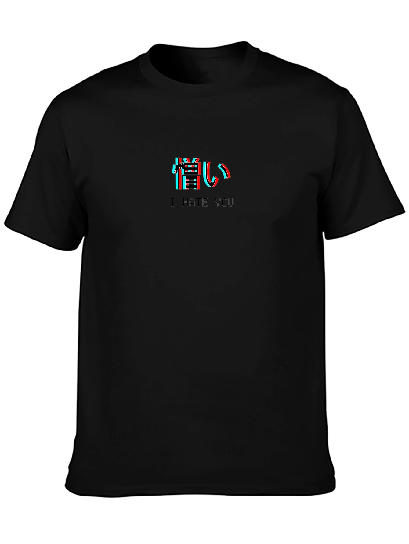 I Hate You Glitch Text Black T-Shirt