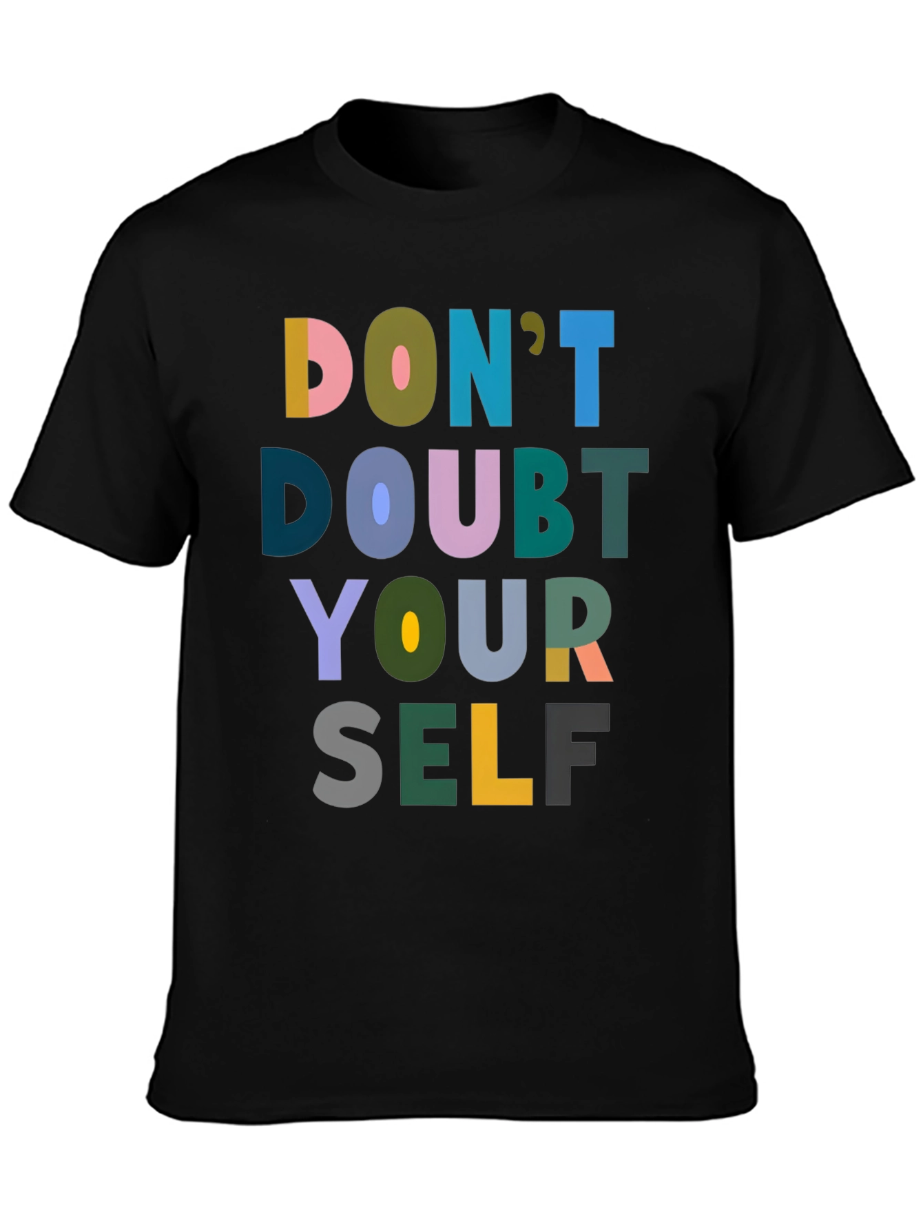 Dont Doubt Yourself Graphic Tee - Black