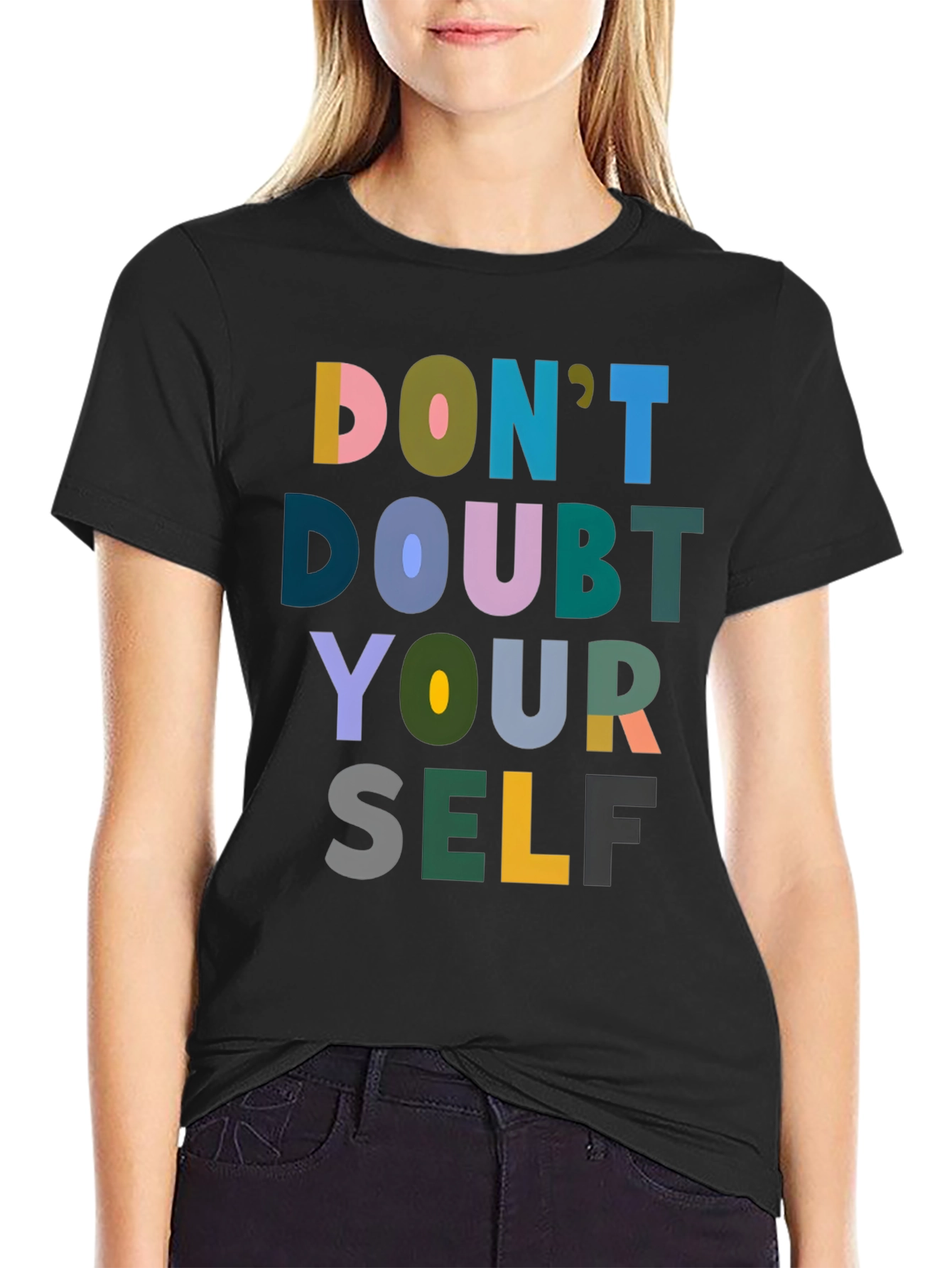 Dont Doubt Yourself Graphic Tee - Black