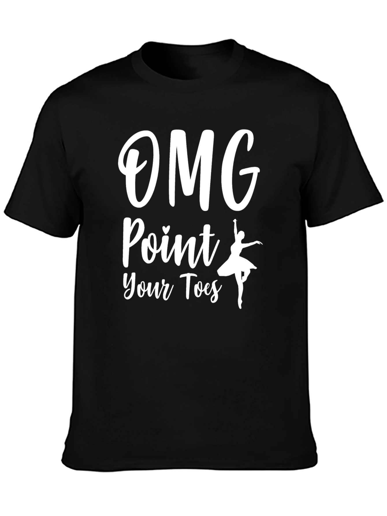 OMG Point Your Toes Graphic Tee