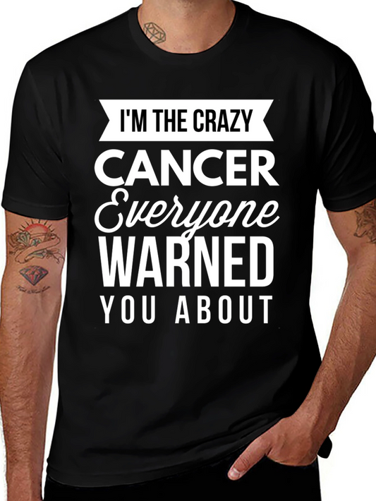 Crazy Cancer T-Shirt - Zodiac Birthday Tee
