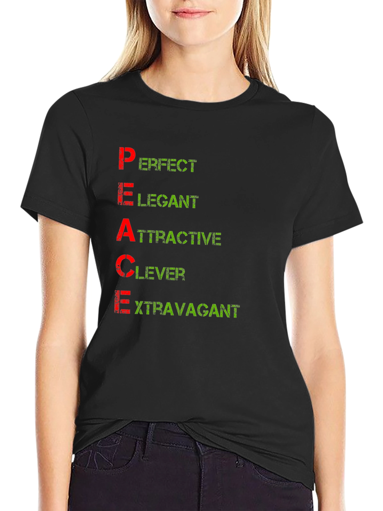 PEACE Definition T-Shirt - Perfect Elegant Attractive Clever Extravagant