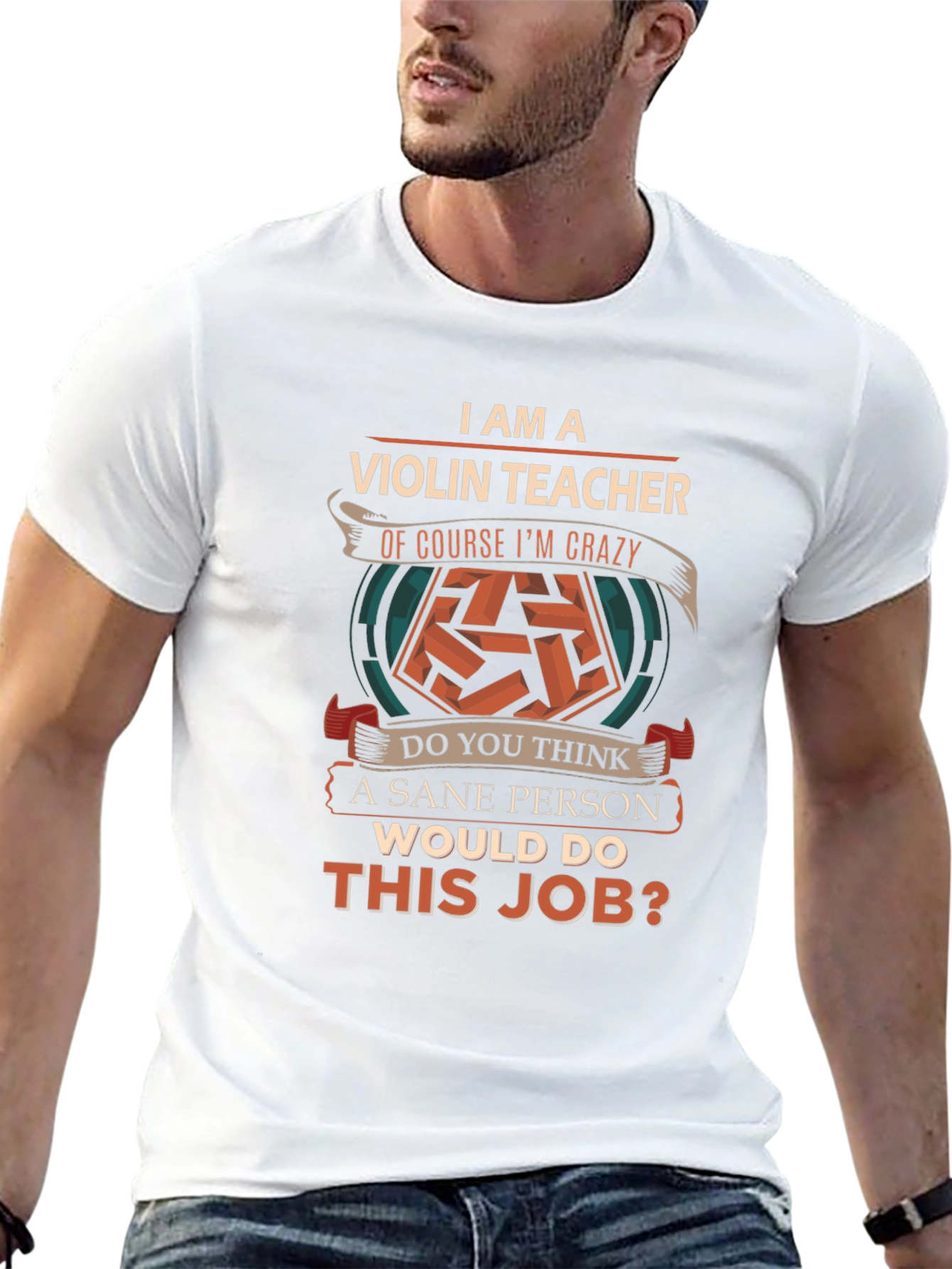 Violin Teacher Crazy Job T-Shirt
