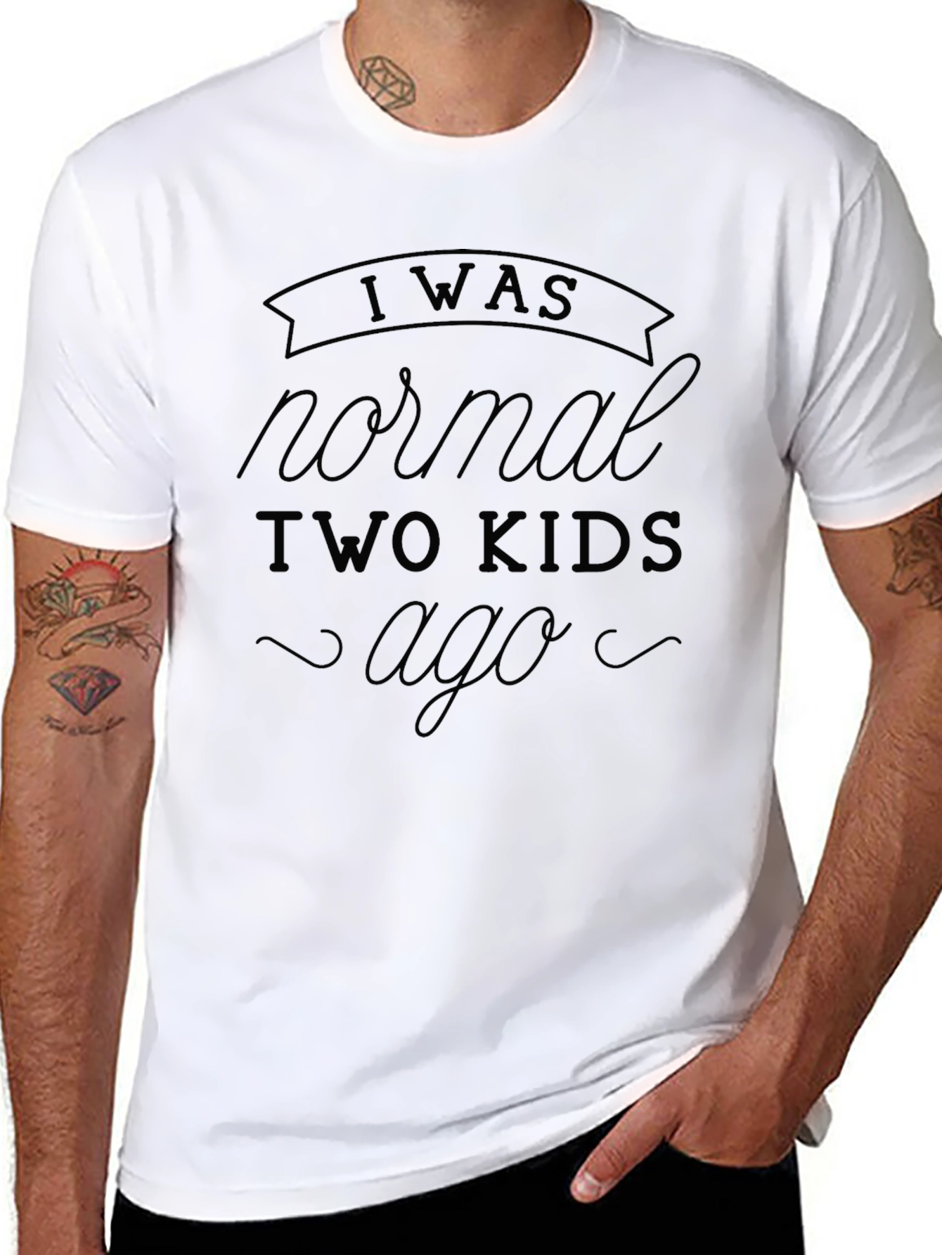 I Was Normal Two Kids Ago Black T-Shirt