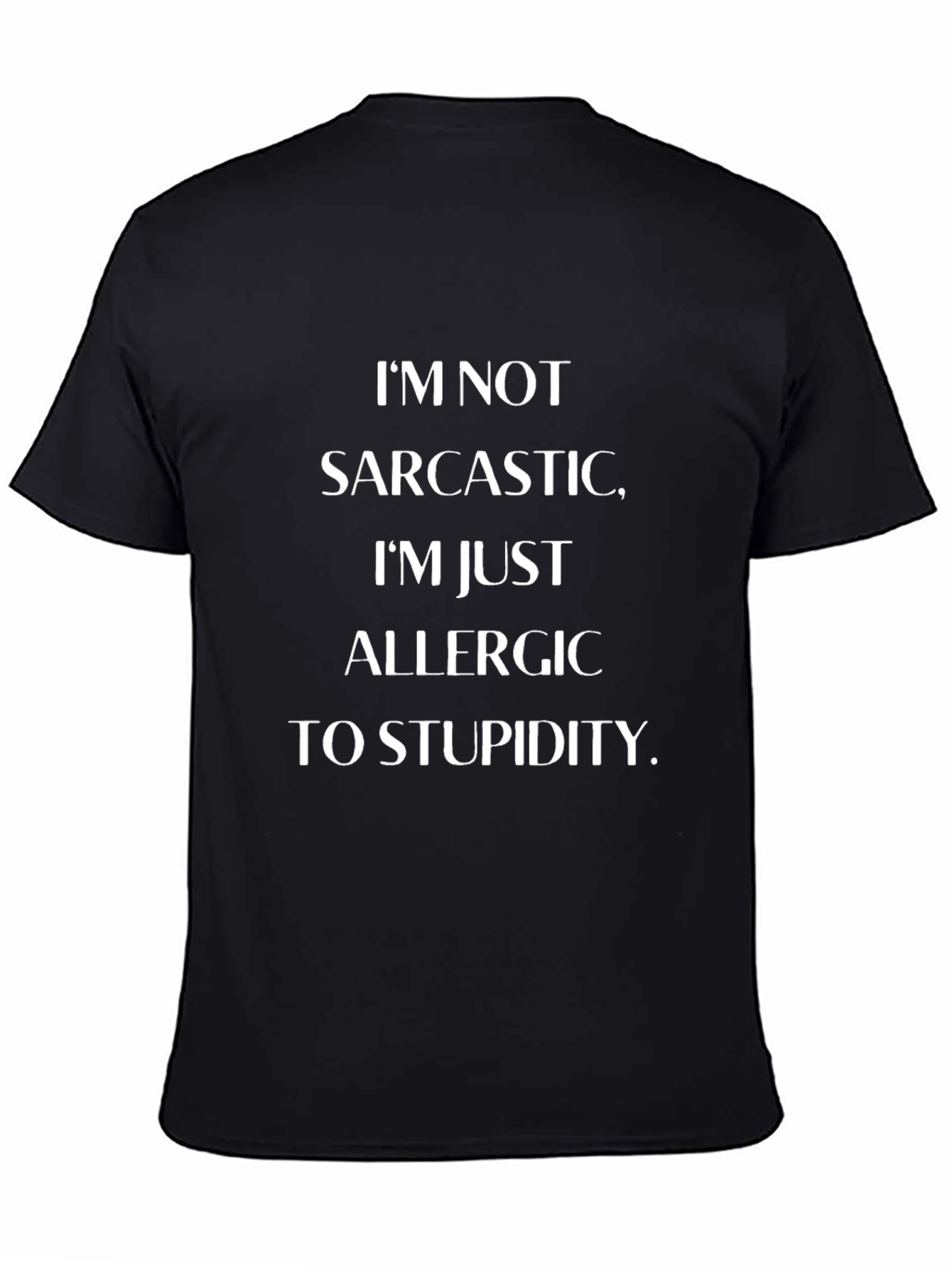 Sarcastic Allergy T-Shirt Funny Novelty Tee