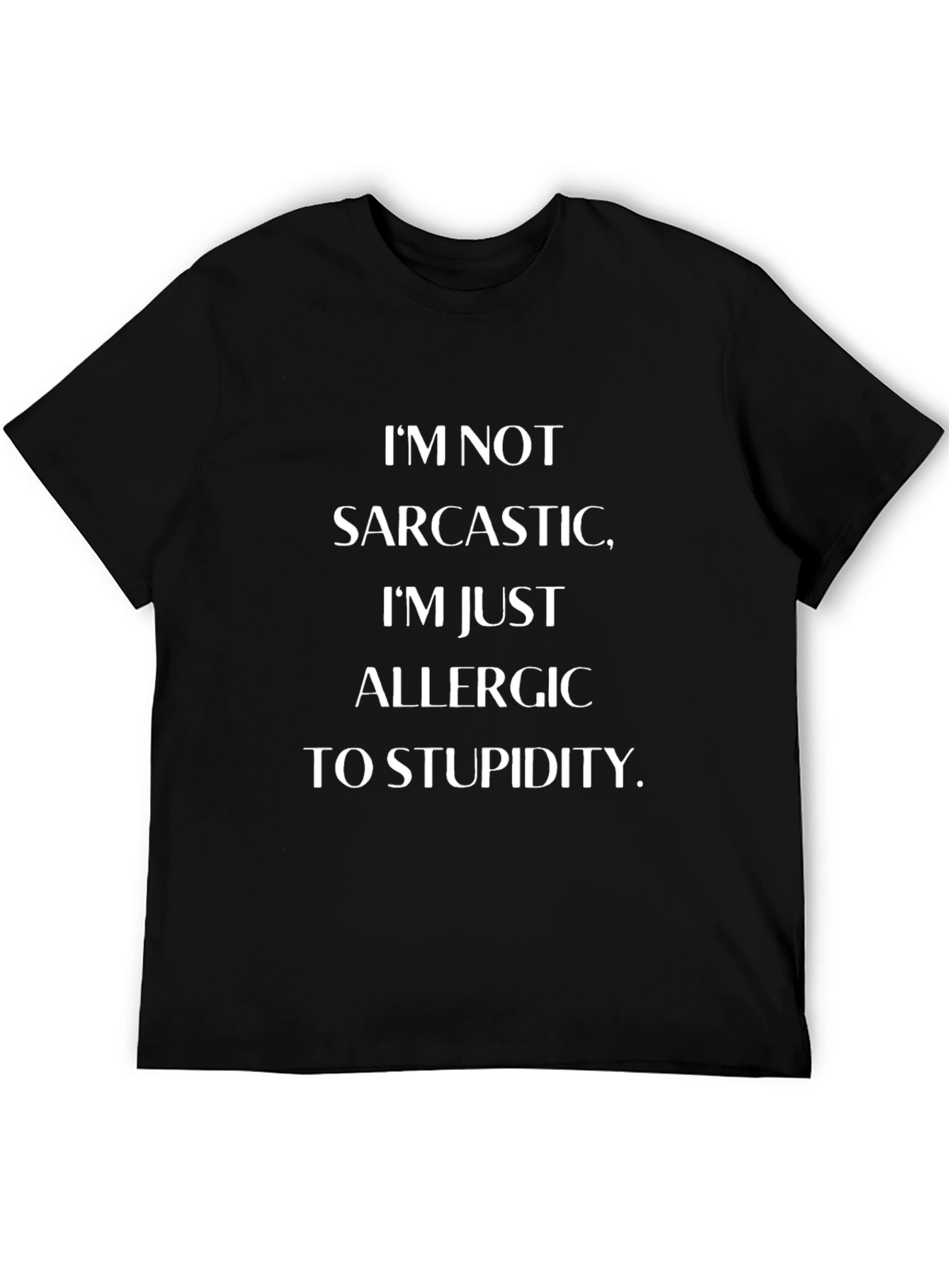 Sarcastic Allergy T-Shirt Funny Novelty Tee