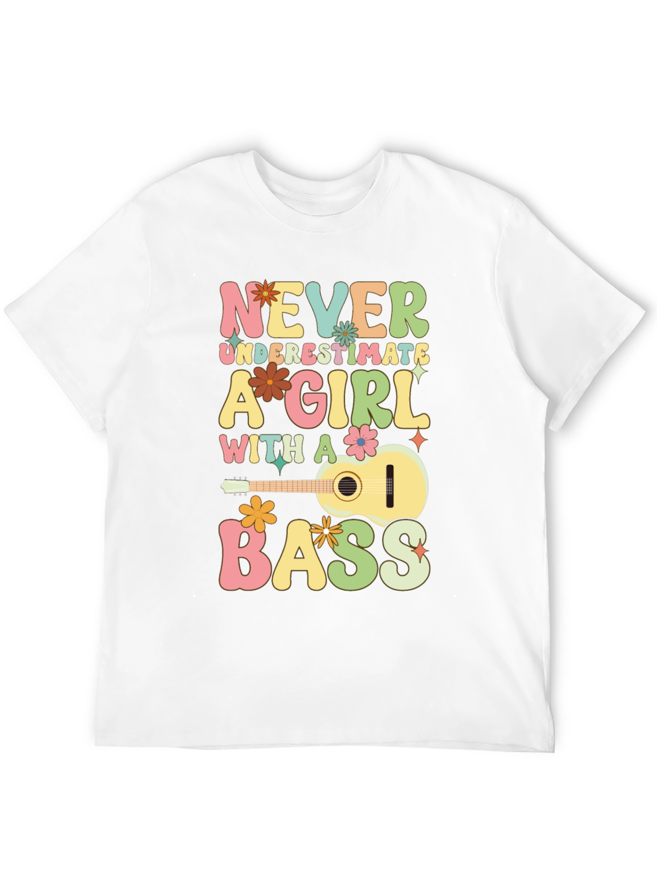 Never Underestimate A Girl With A Bass T-Shirt