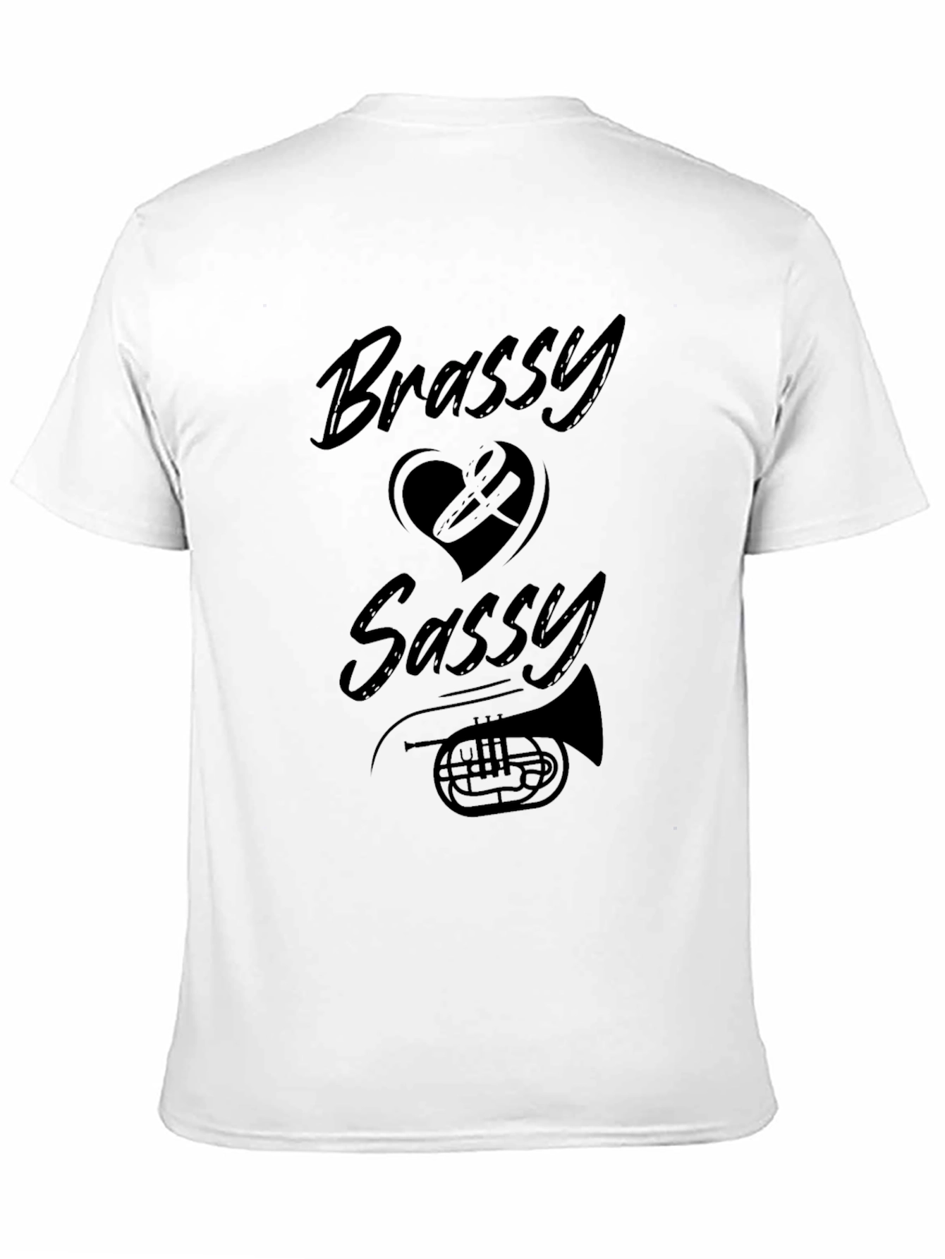 Brassy & Sassy T-Shirt - Music Lover Tee