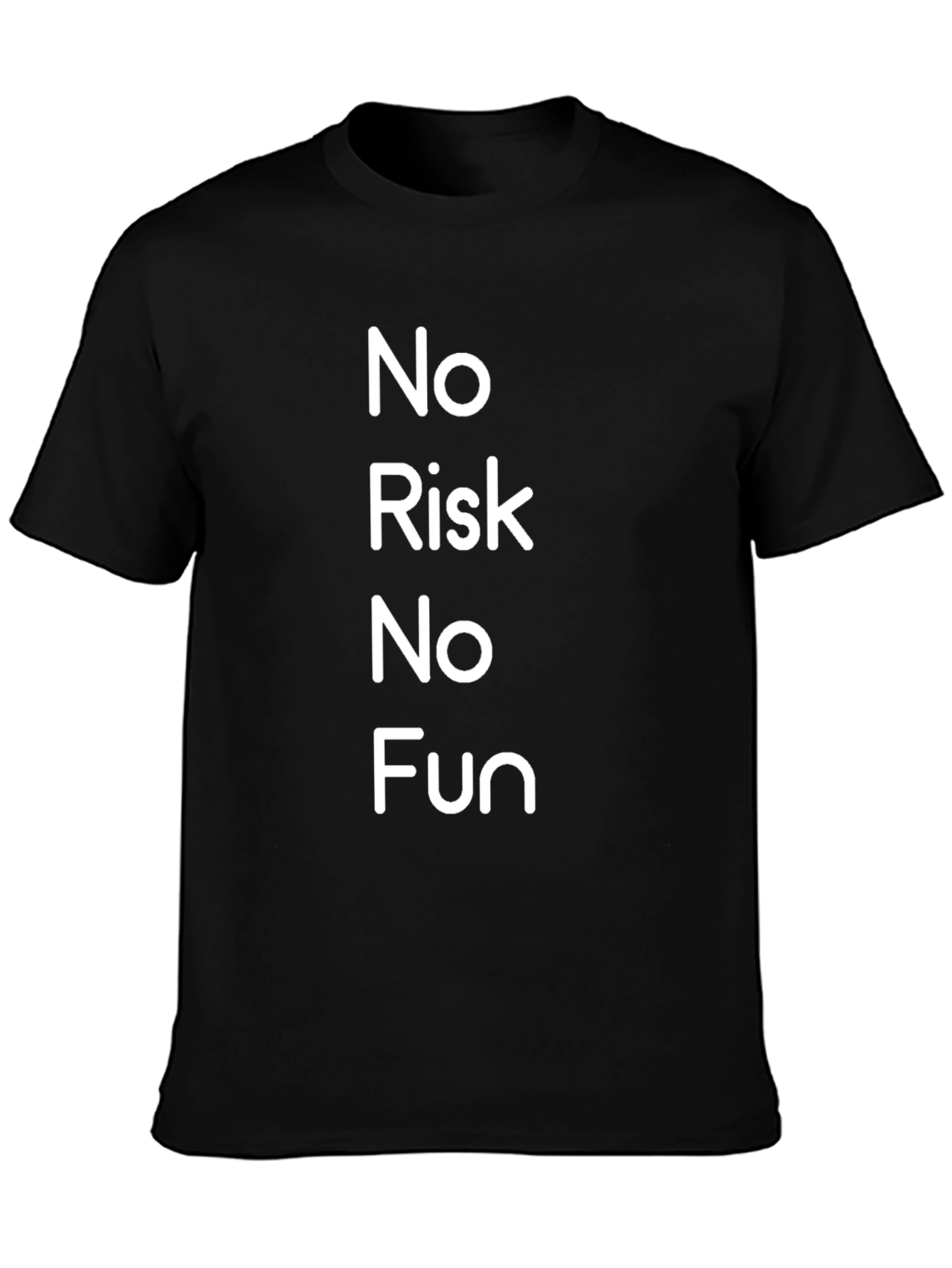 No Risk No Fun Graphic Tee