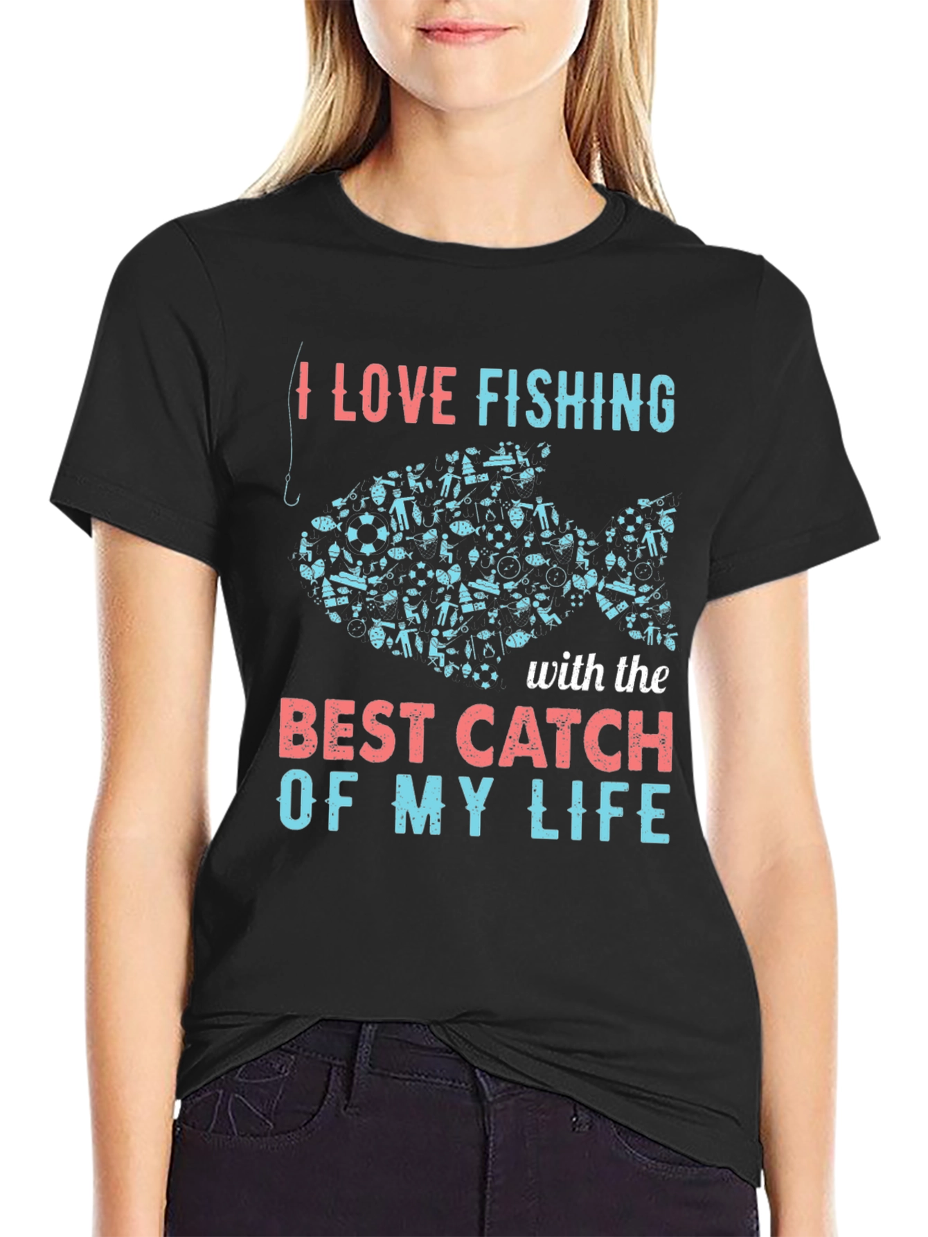 I Love Fishing Best Catch T-Shirt