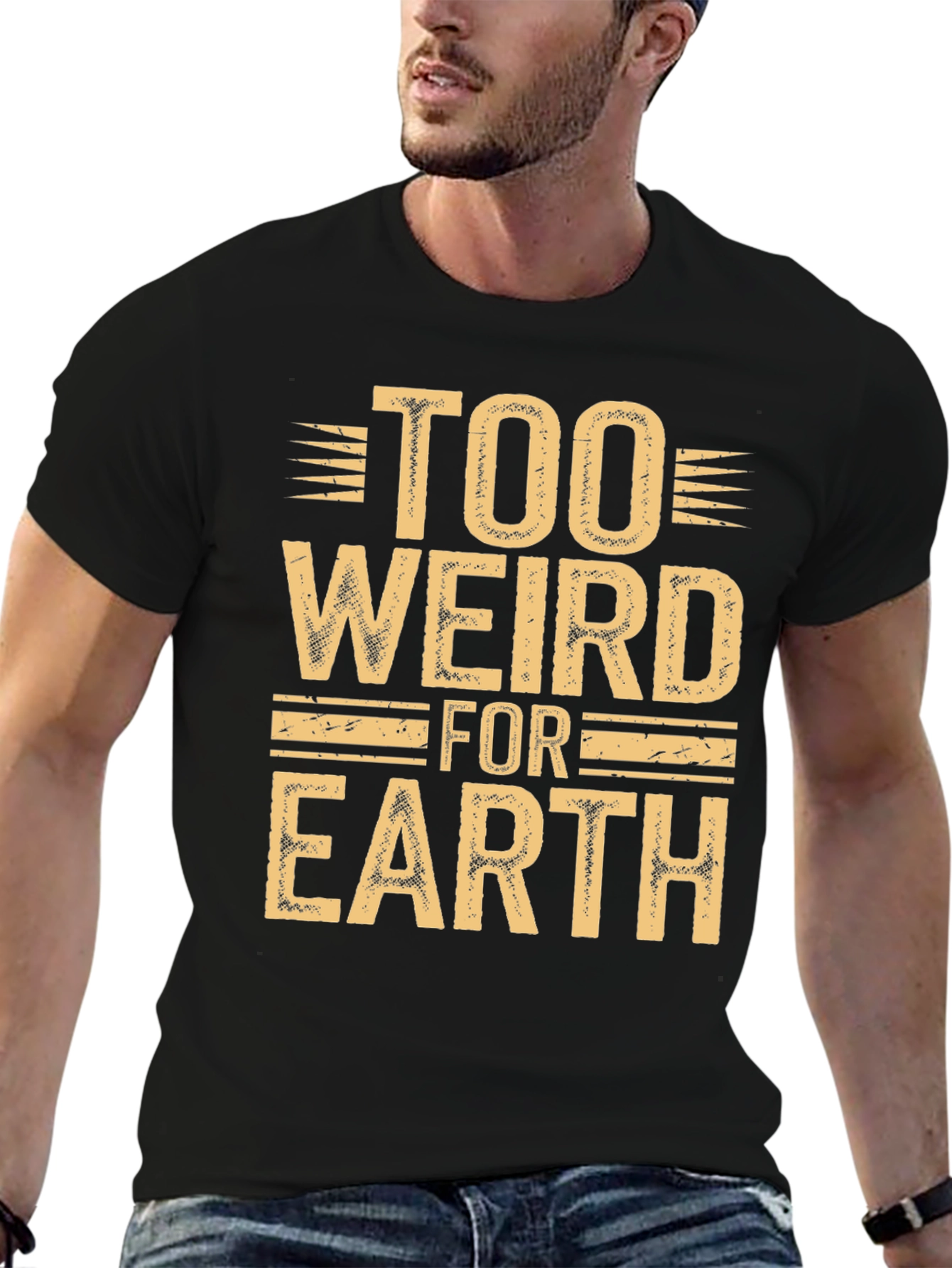 Too Weird For Earth Graphic Tee