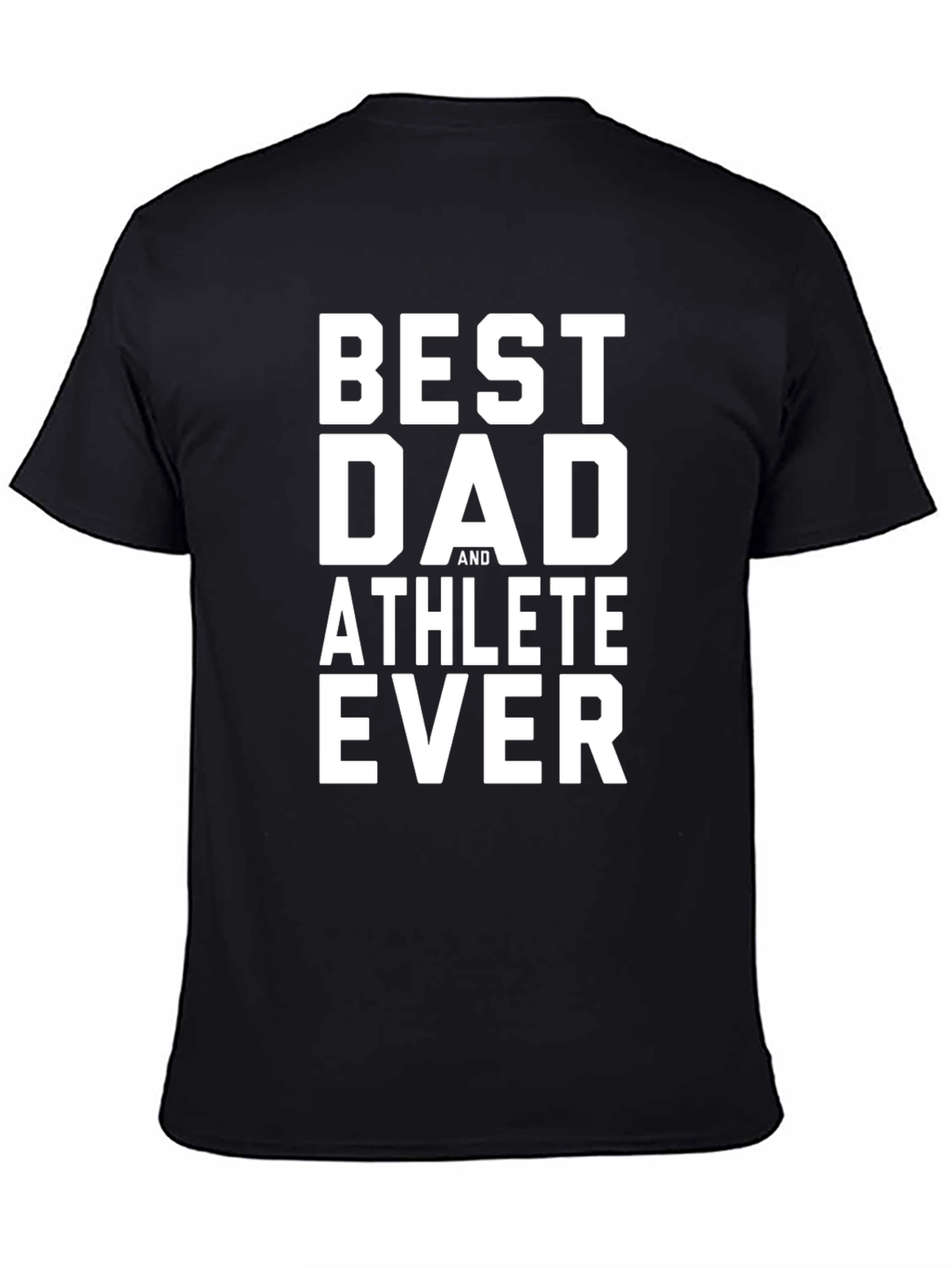 Best Dad Athlete Ever T-Shirt