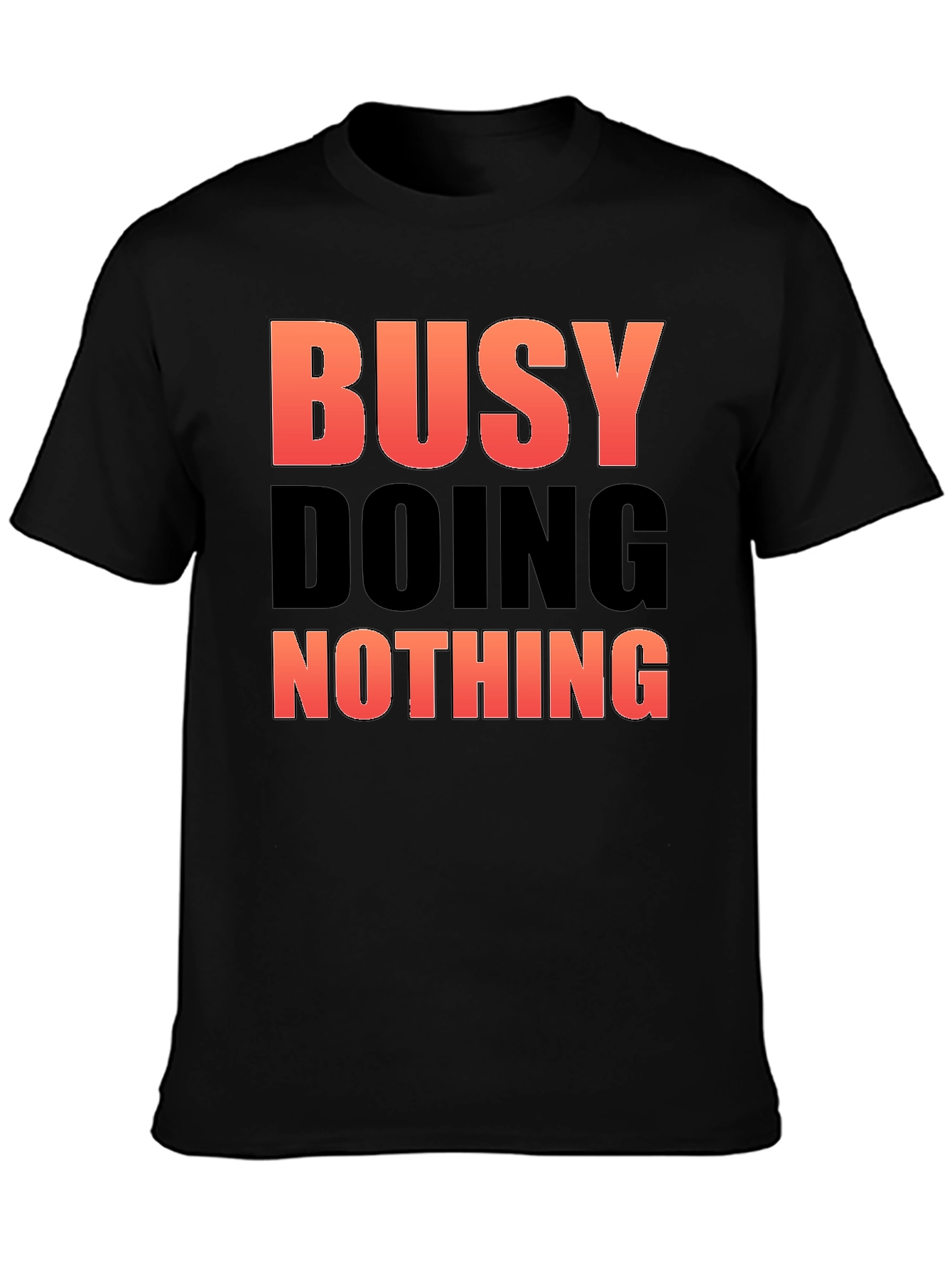 Busy Doing Nothing Graphic Tee - Relaxed Fit