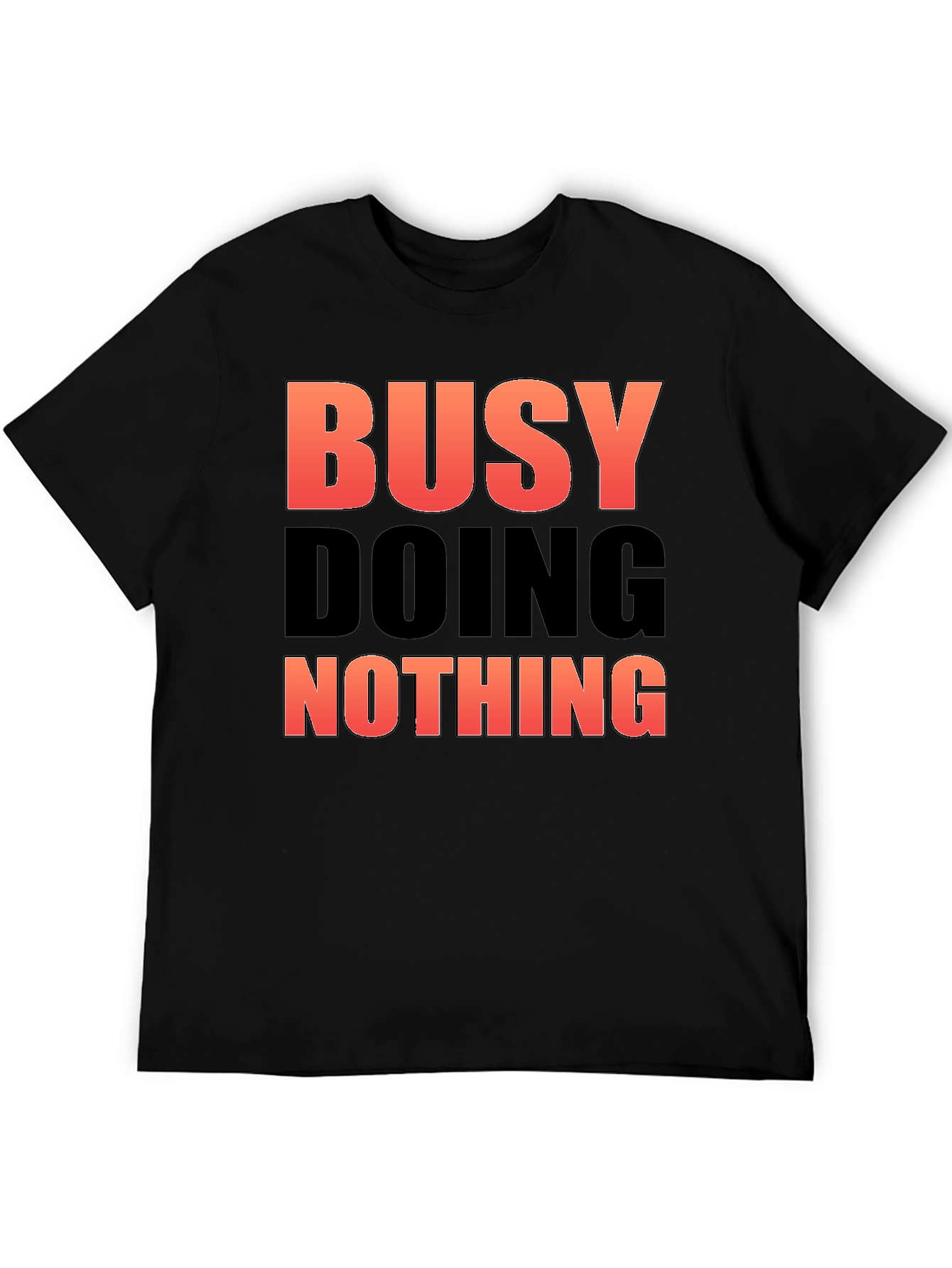 Busy Doing Nothing Graphic Tee - Relaxed Fit