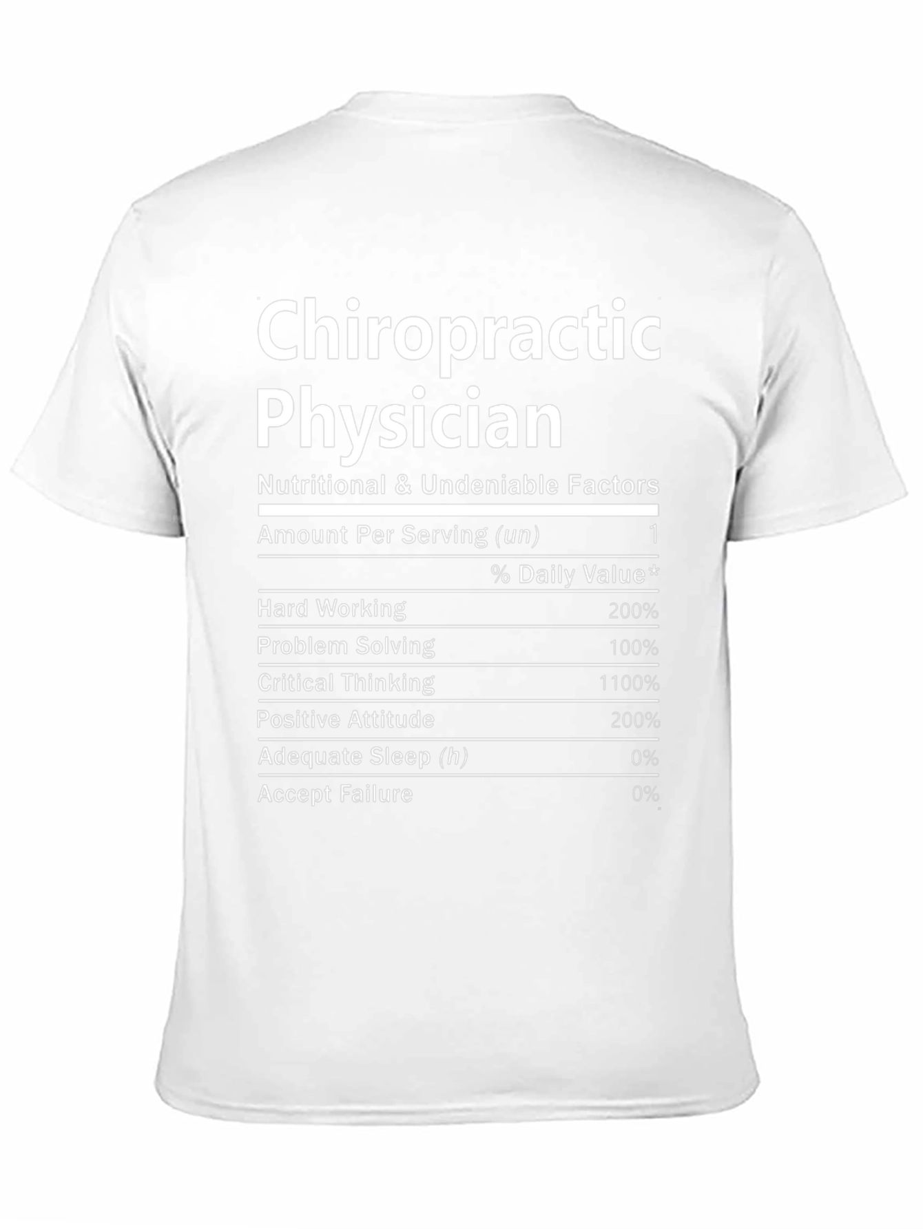 Chiropractic Physician Nutrition Facts T-Shirt