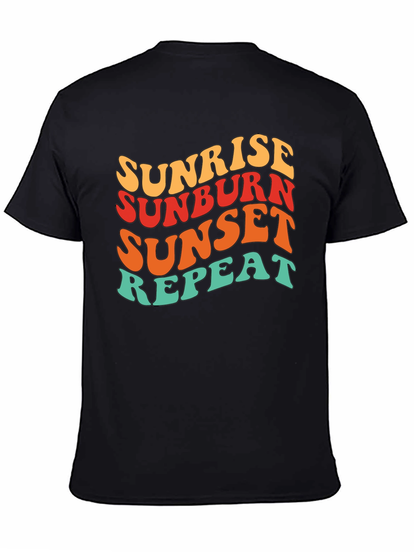 Sunrise Sunburn Sunset Repeat T-Shirt