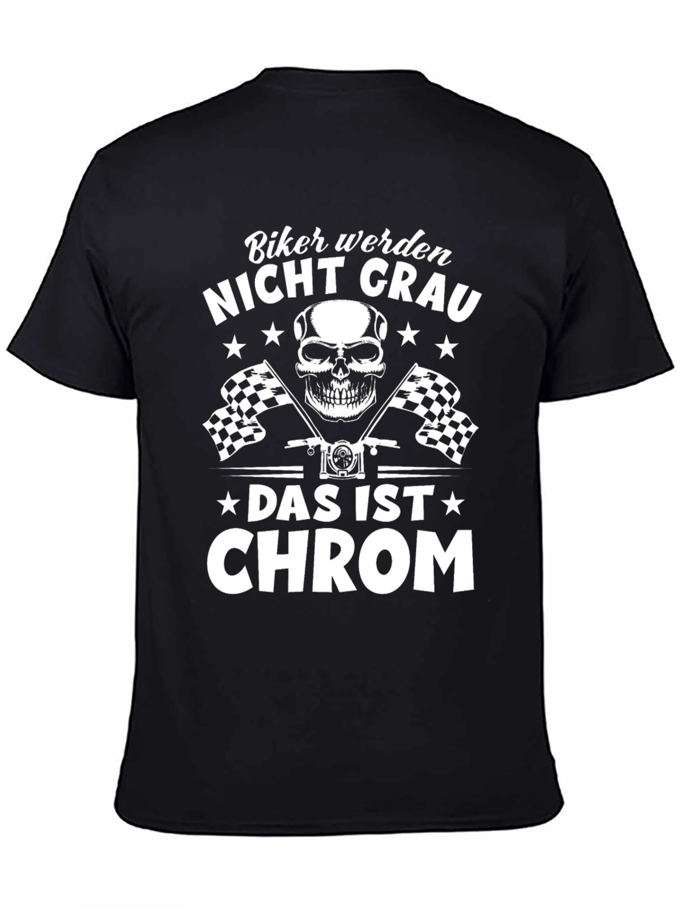 Biker Werden Nicht Grau T-Shirt: Chrome Design