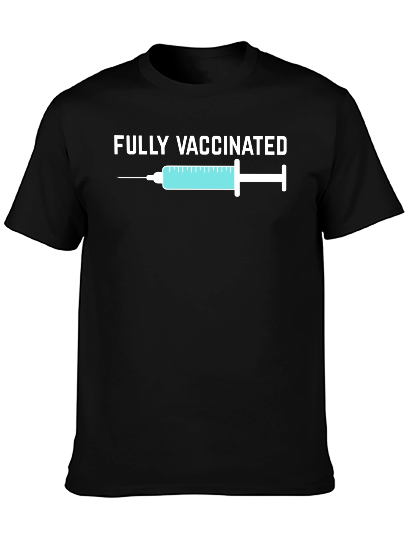 Fully Vaccinated T-Shirt - Pro Vaccine Tee